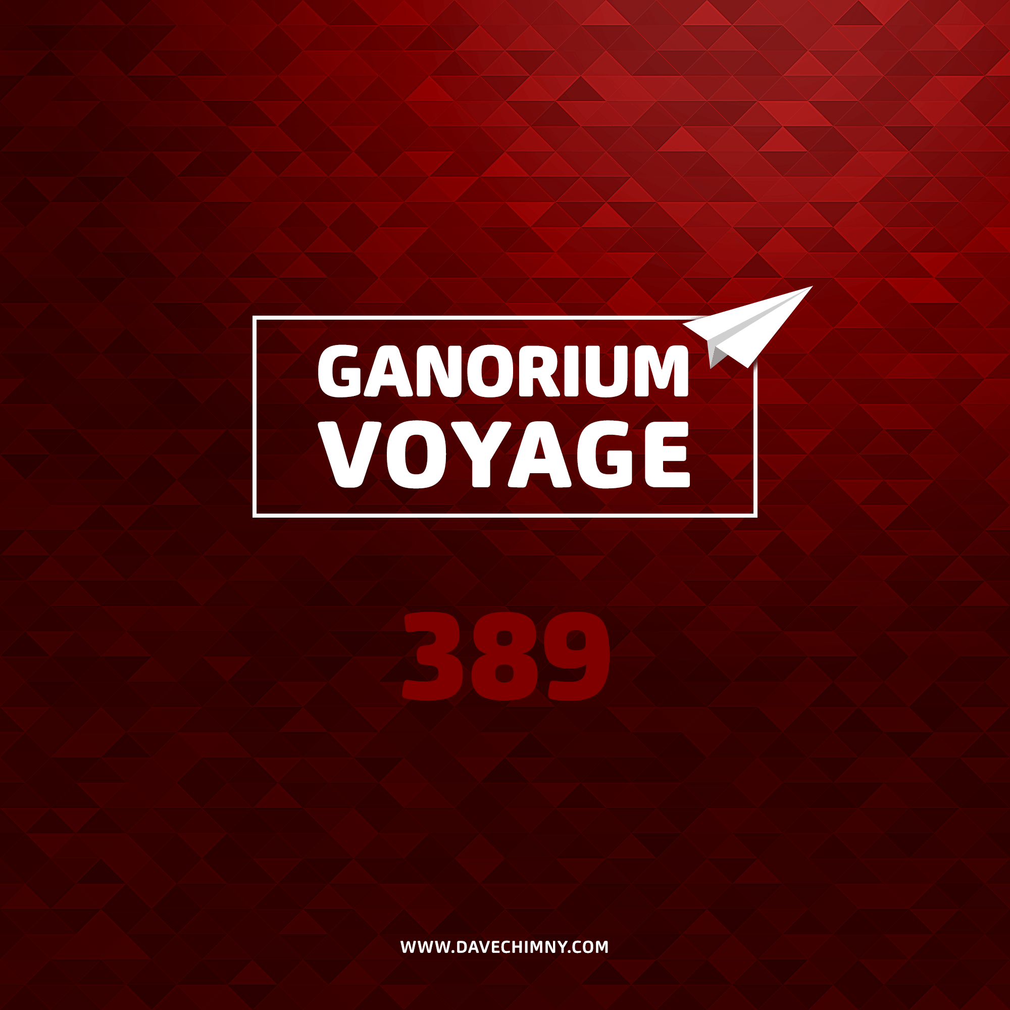 Ganorium Voyage 389 episode artwork
