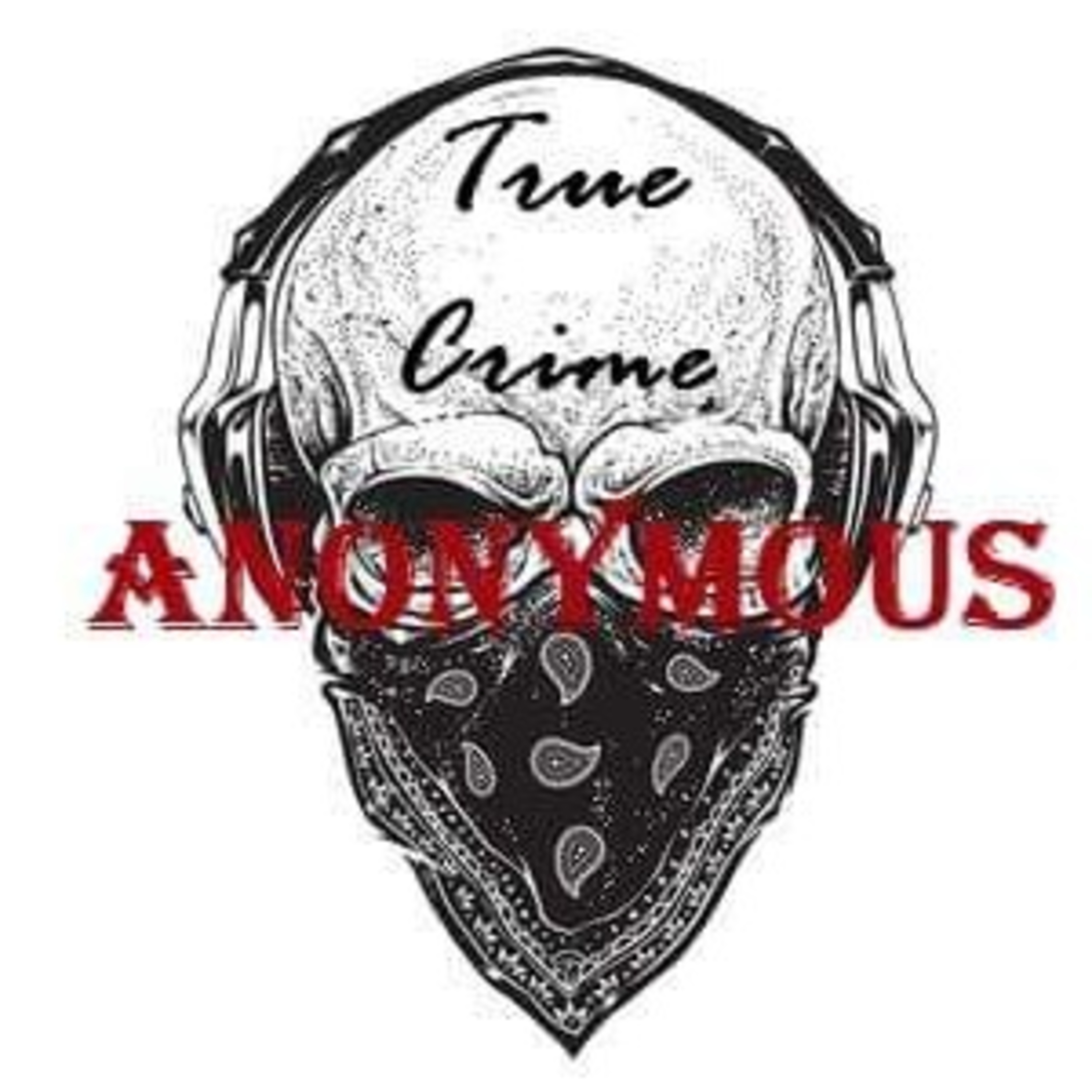 True Crime Anonymous