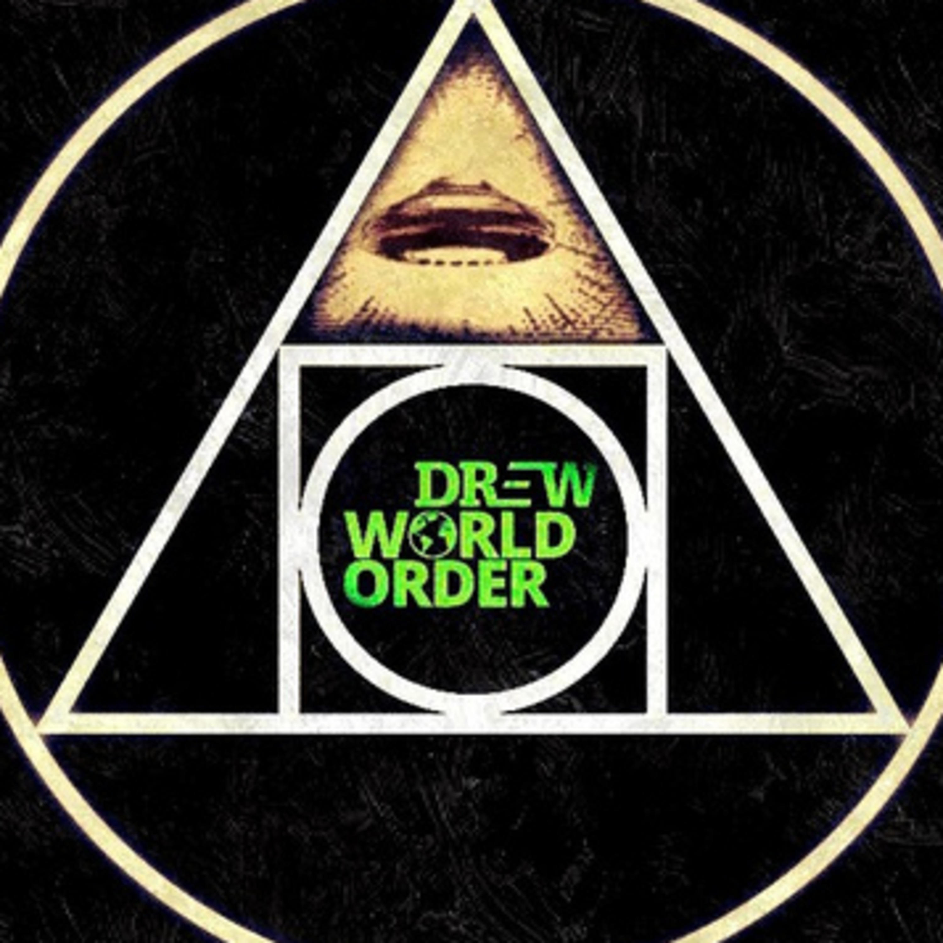 the Drew World Order