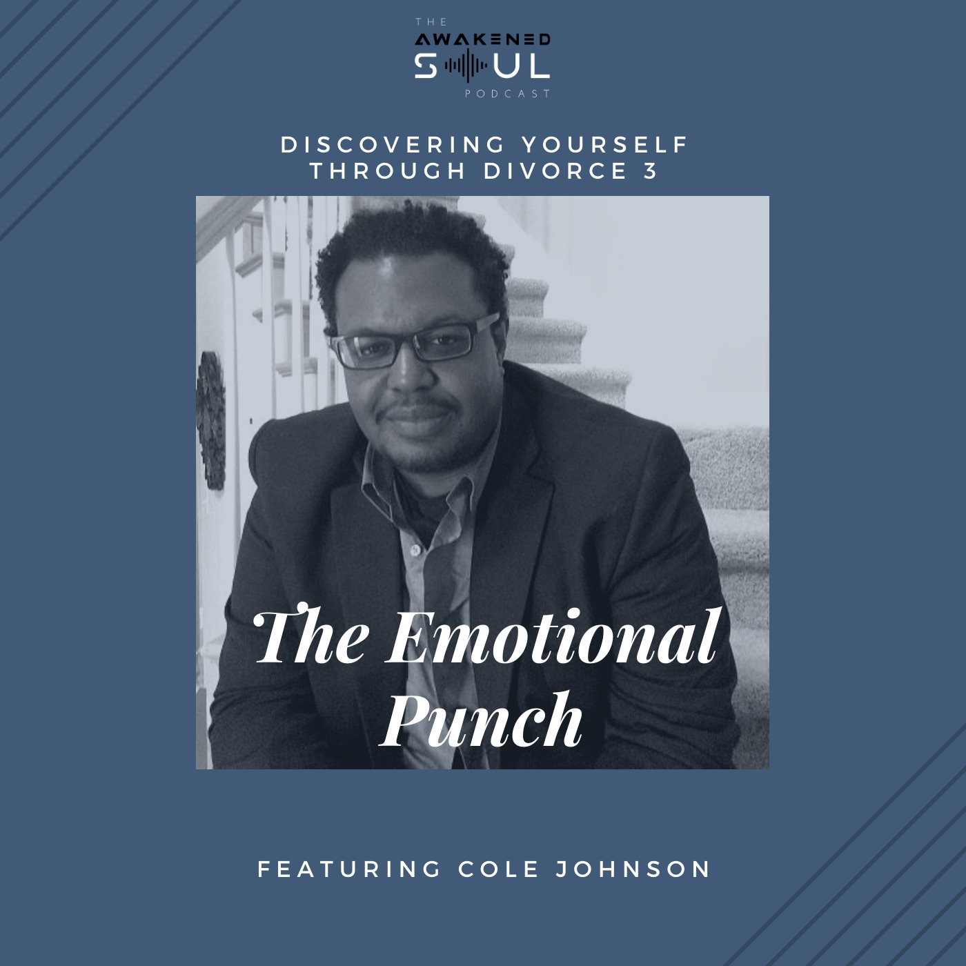 Discovering Yourself Through Divorce 3: The Emotional Punch