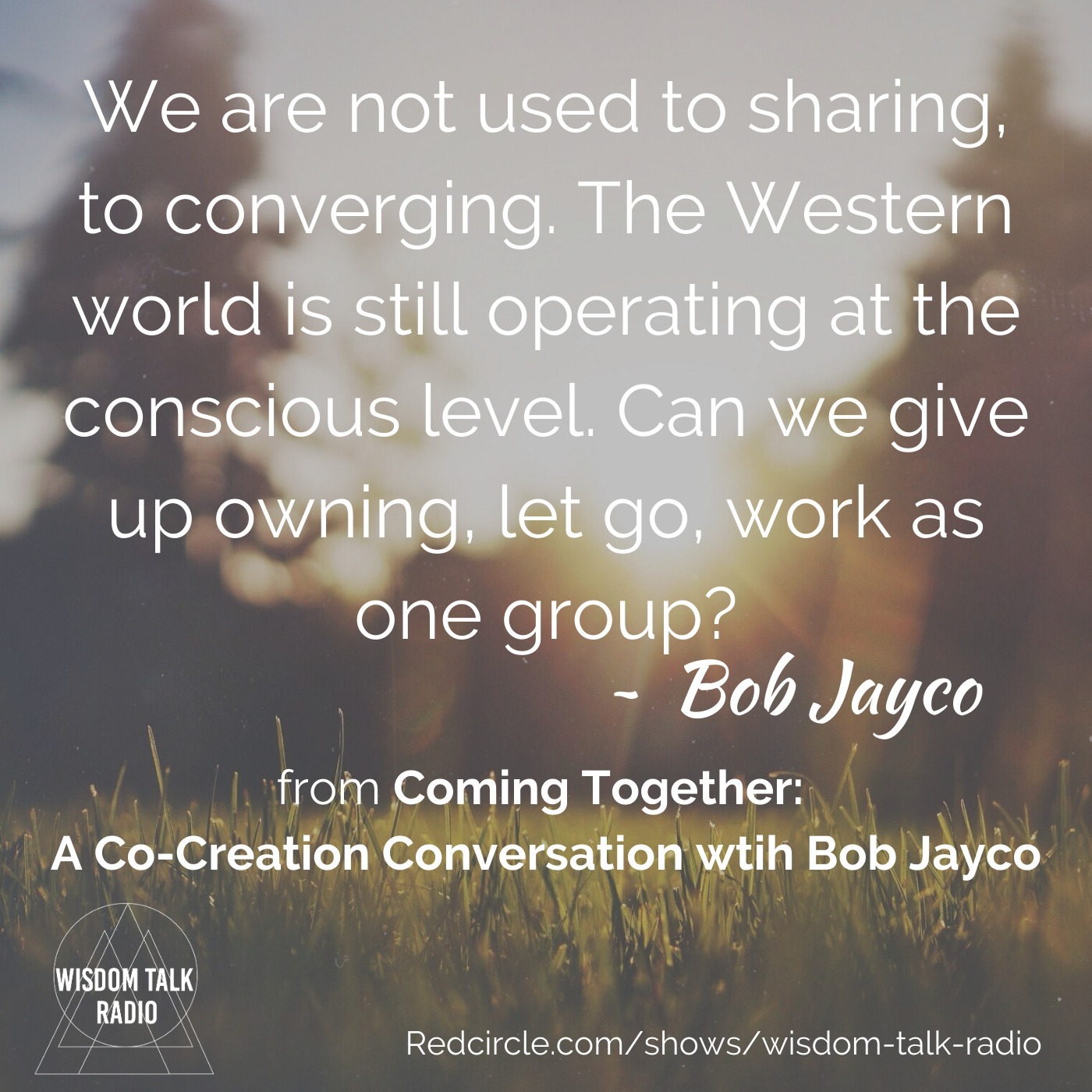 Coming Together: A Co-Creation Conversation with Bob Jayco