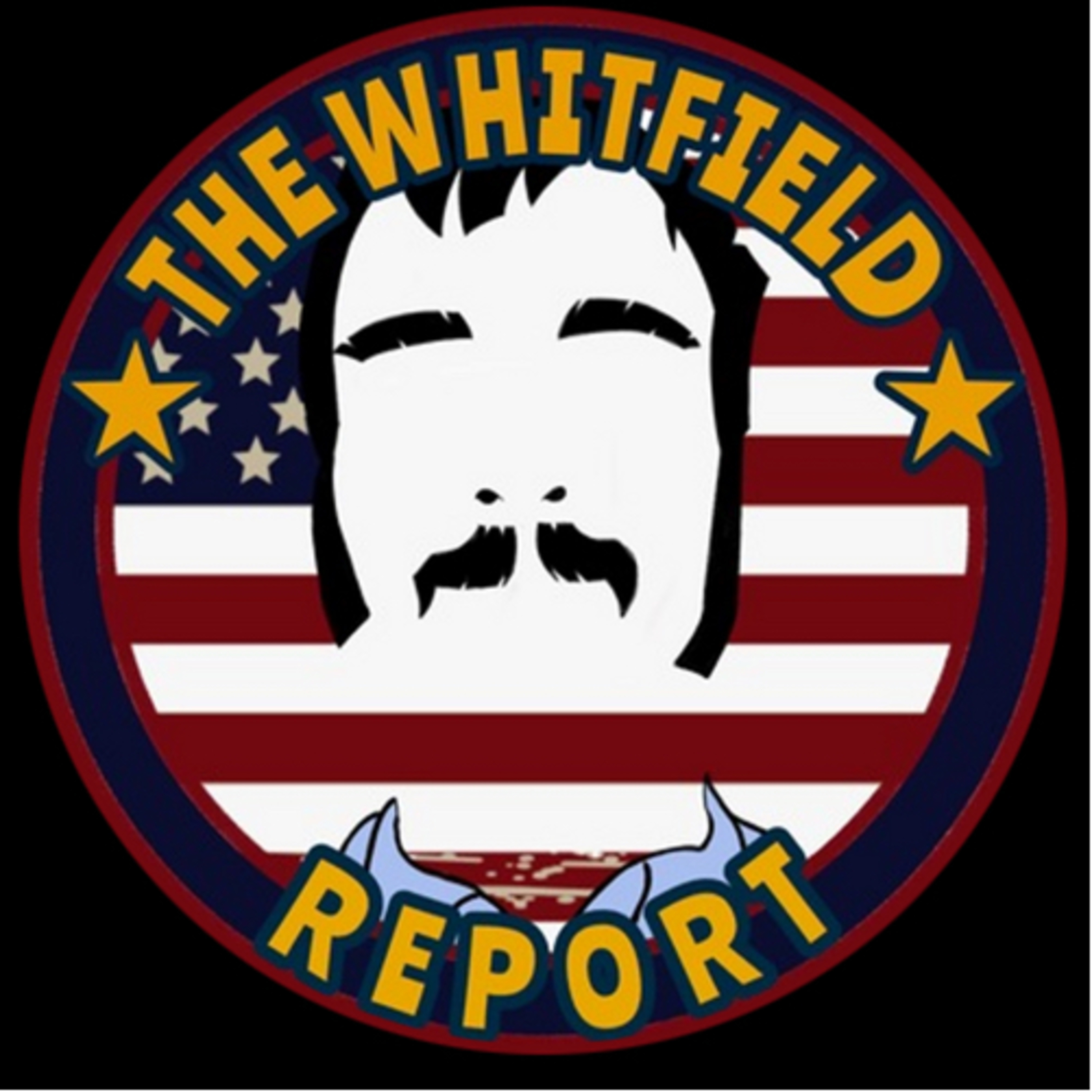 The Whitfield Report | Audio Podcast