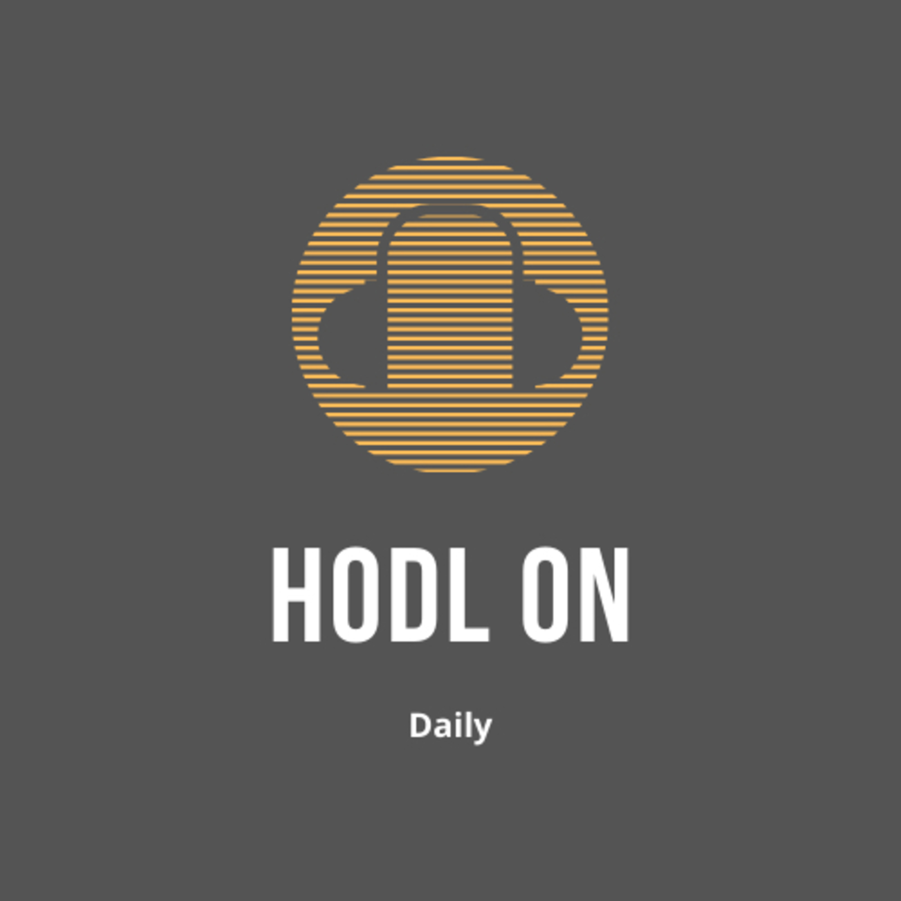 HODL ON Daily