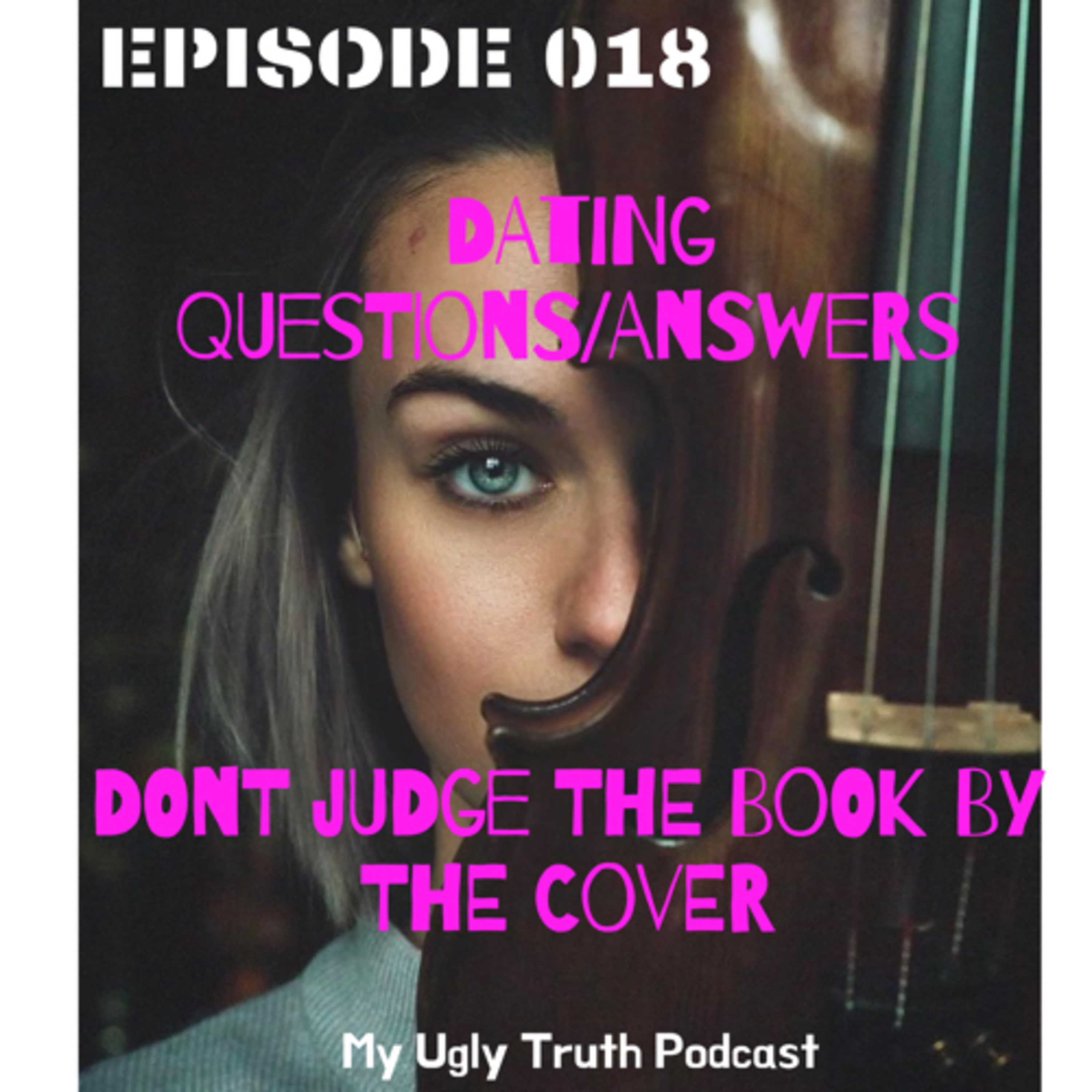 My Ugly Truth Podcast