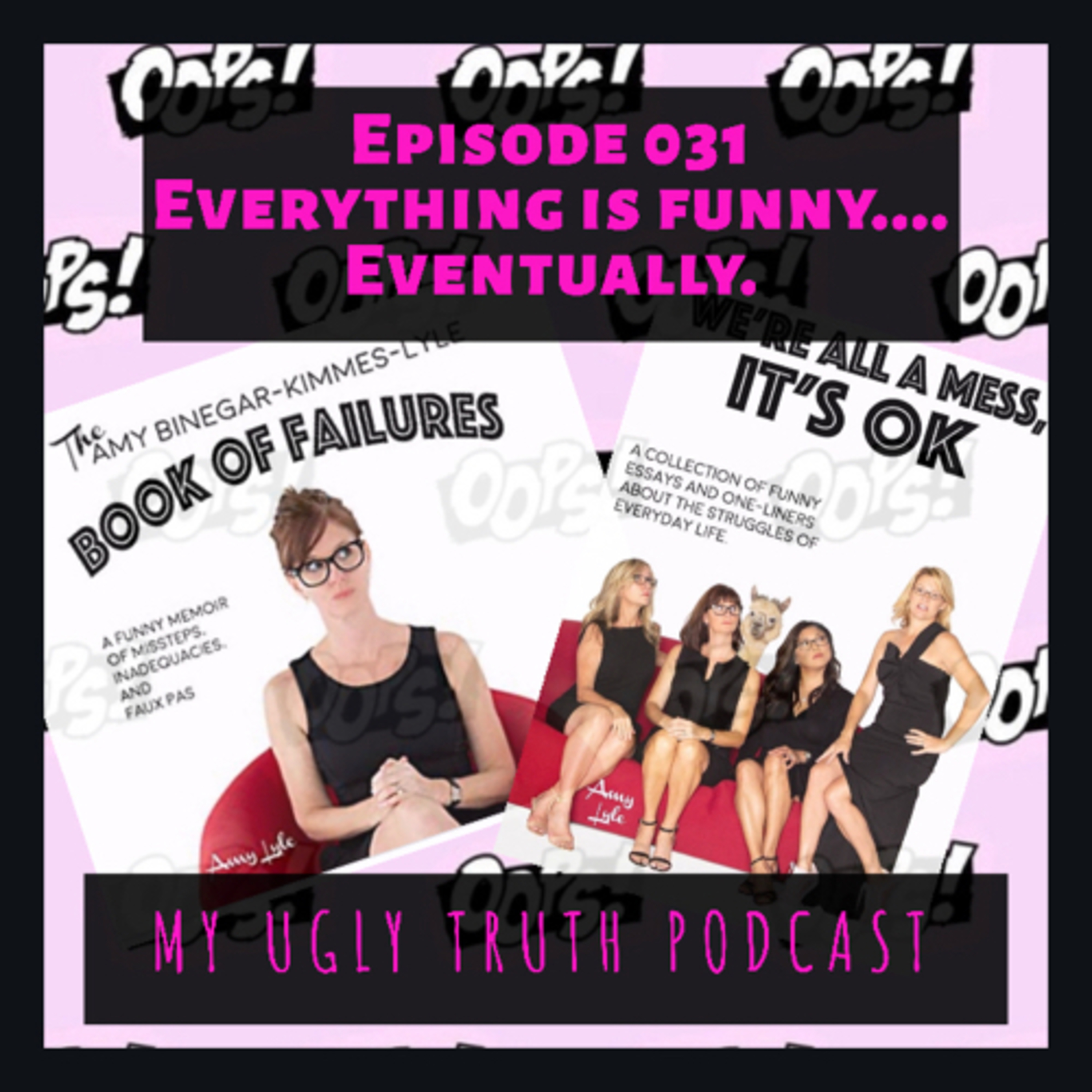 My Ugly Truth Podcast