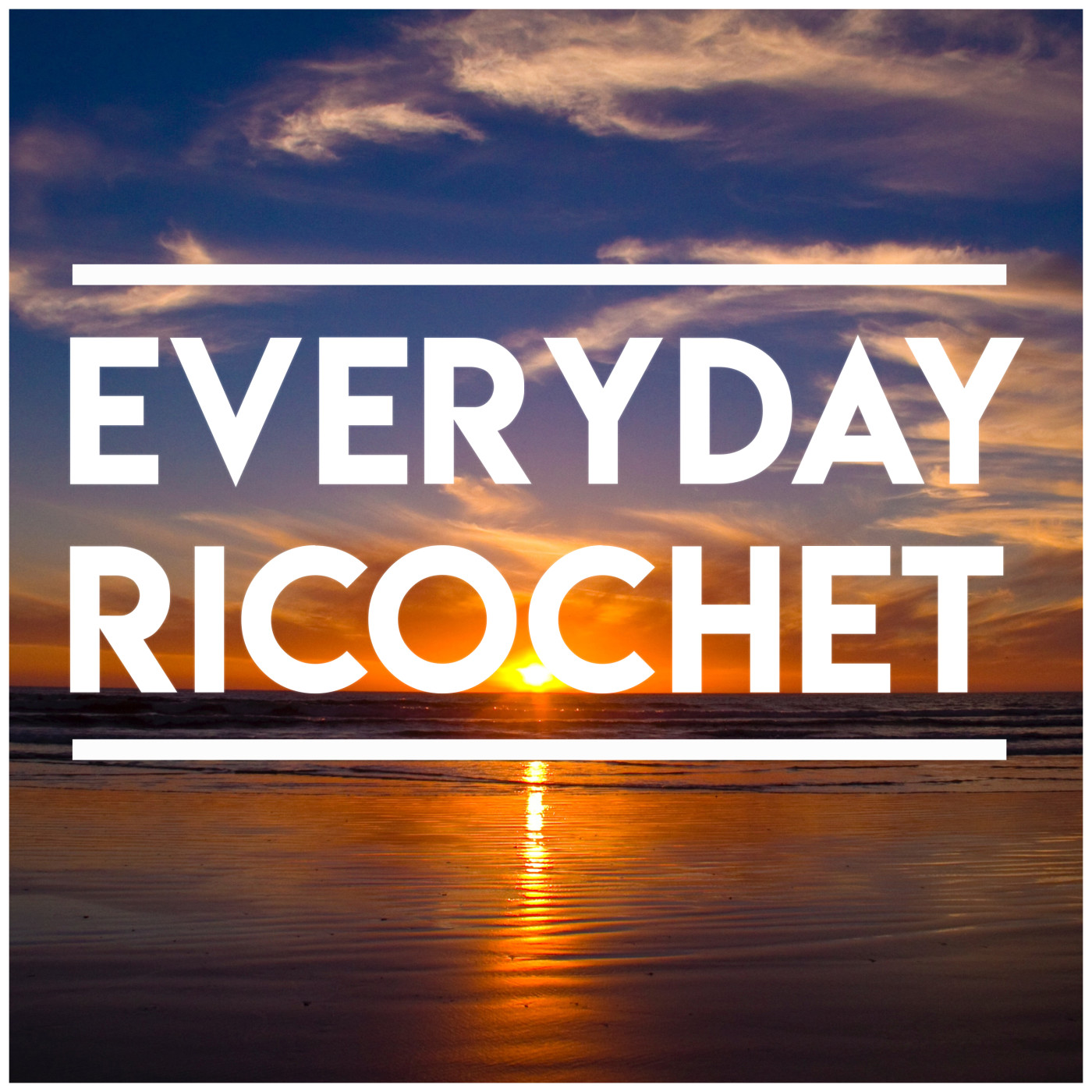 Everyday Ricochet Introduction episode artwork
