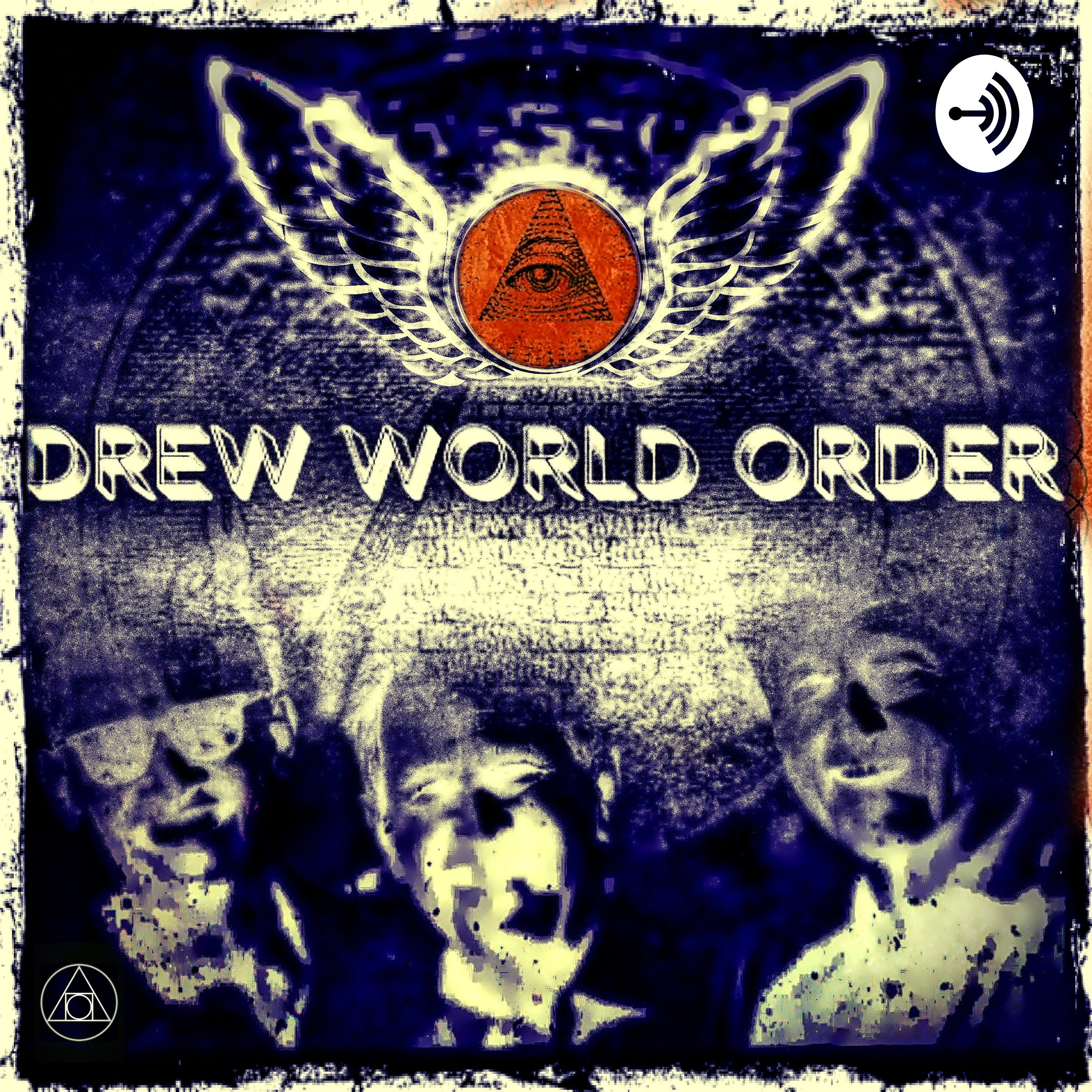 the Drew World Order