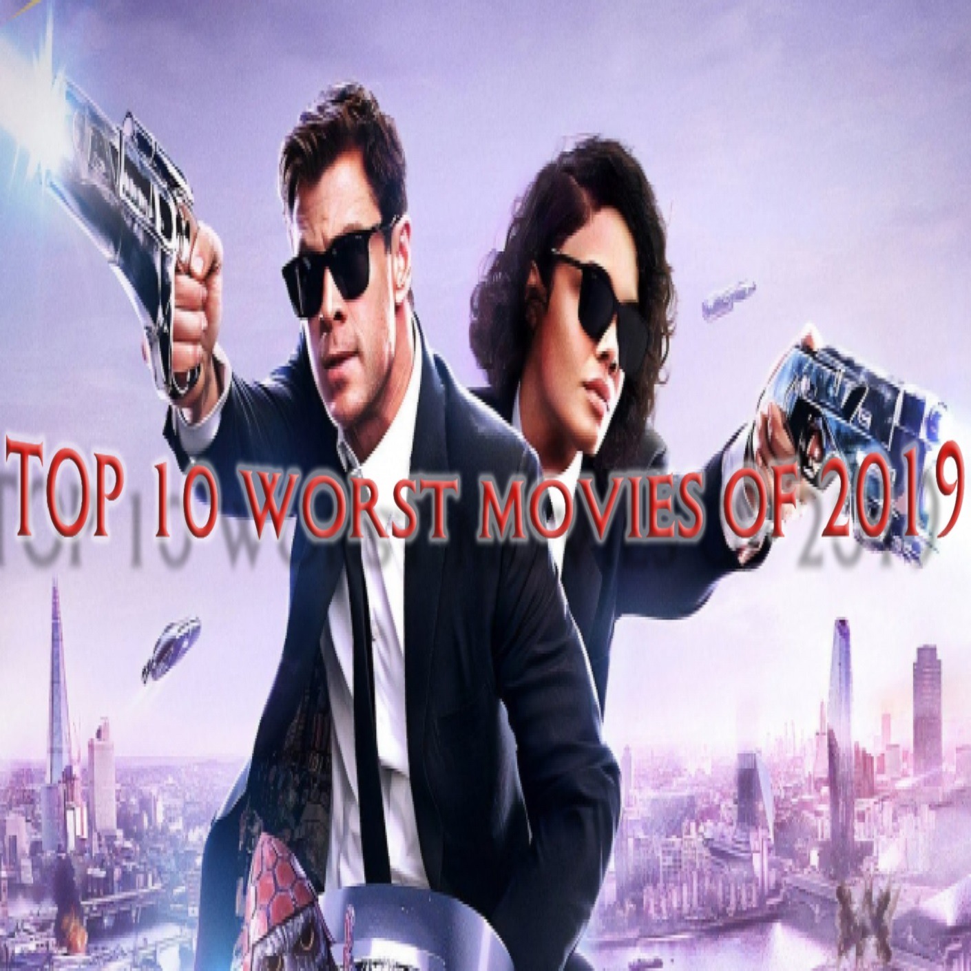 Top 10 Worst Movies of 2019 episode artwork