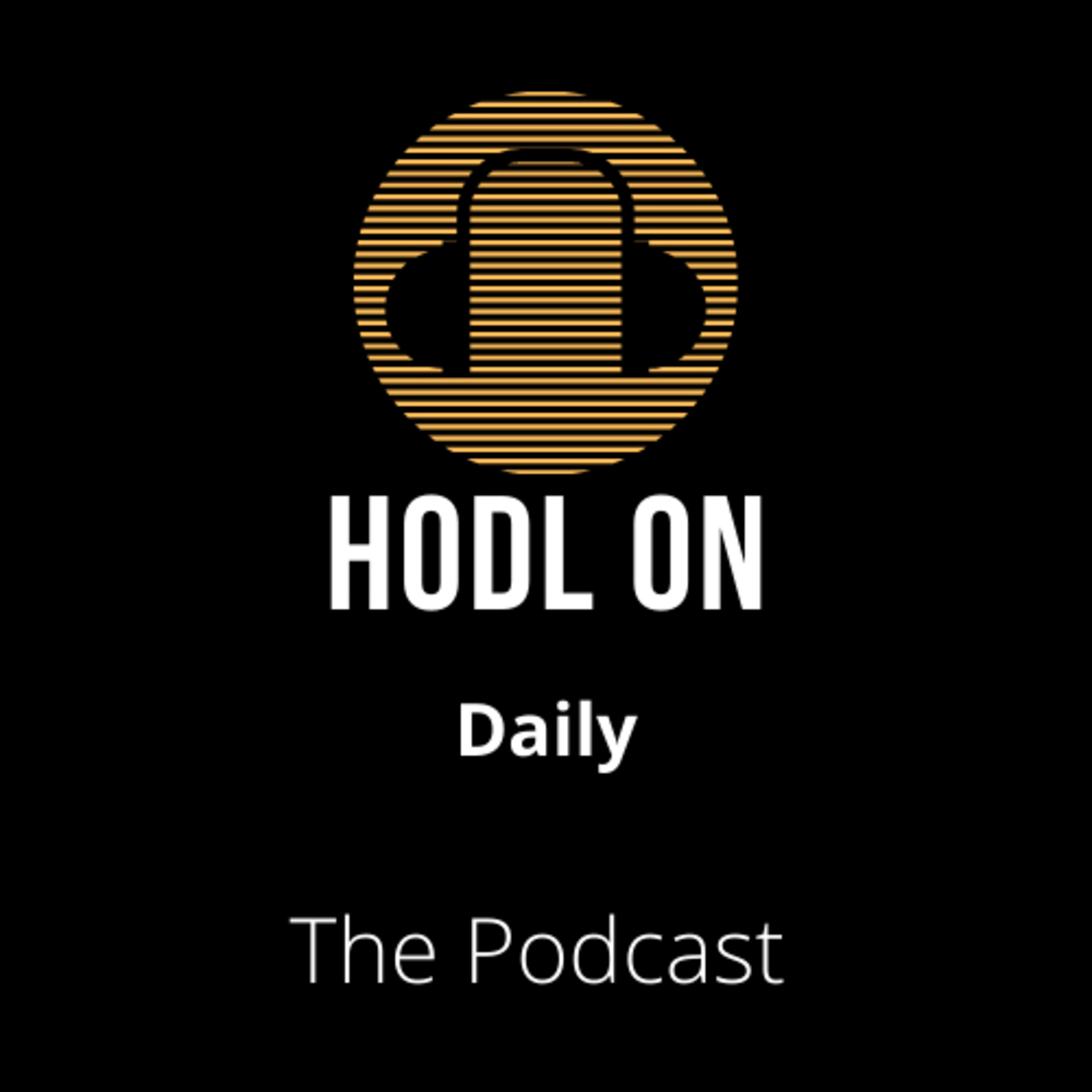 HODL ON Daily