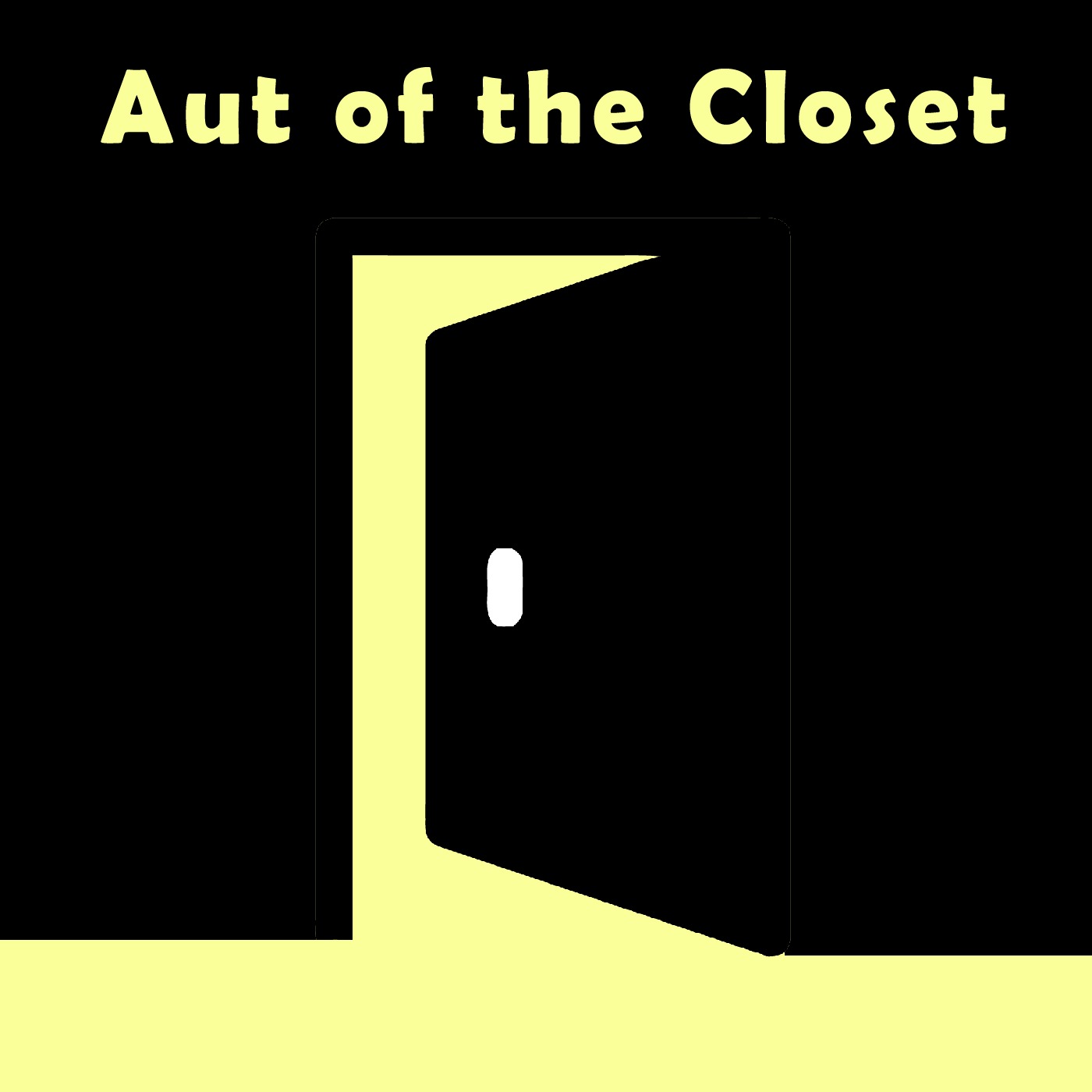 Aut of the Closet