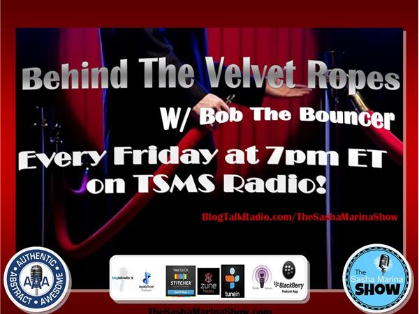 Behind The Velvet Ropes with Bob the Bouncer! episode artwork