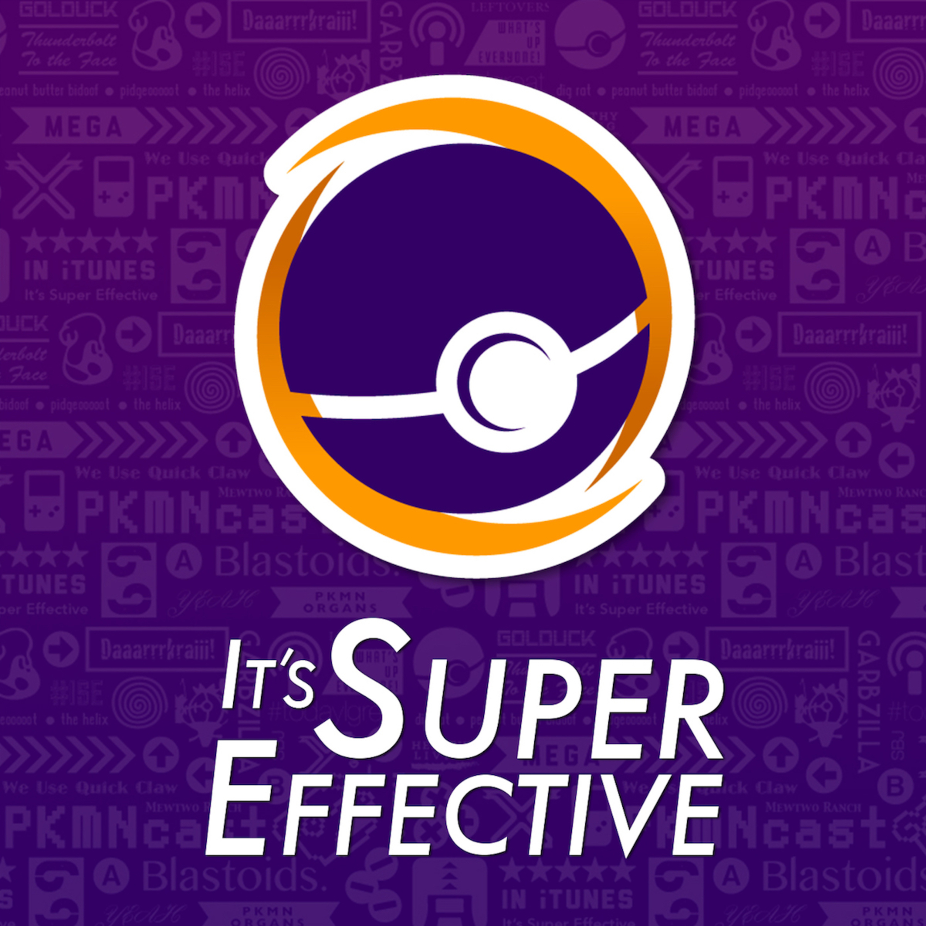 It\'s Super Effective | A Weekly Pokemon Podcast