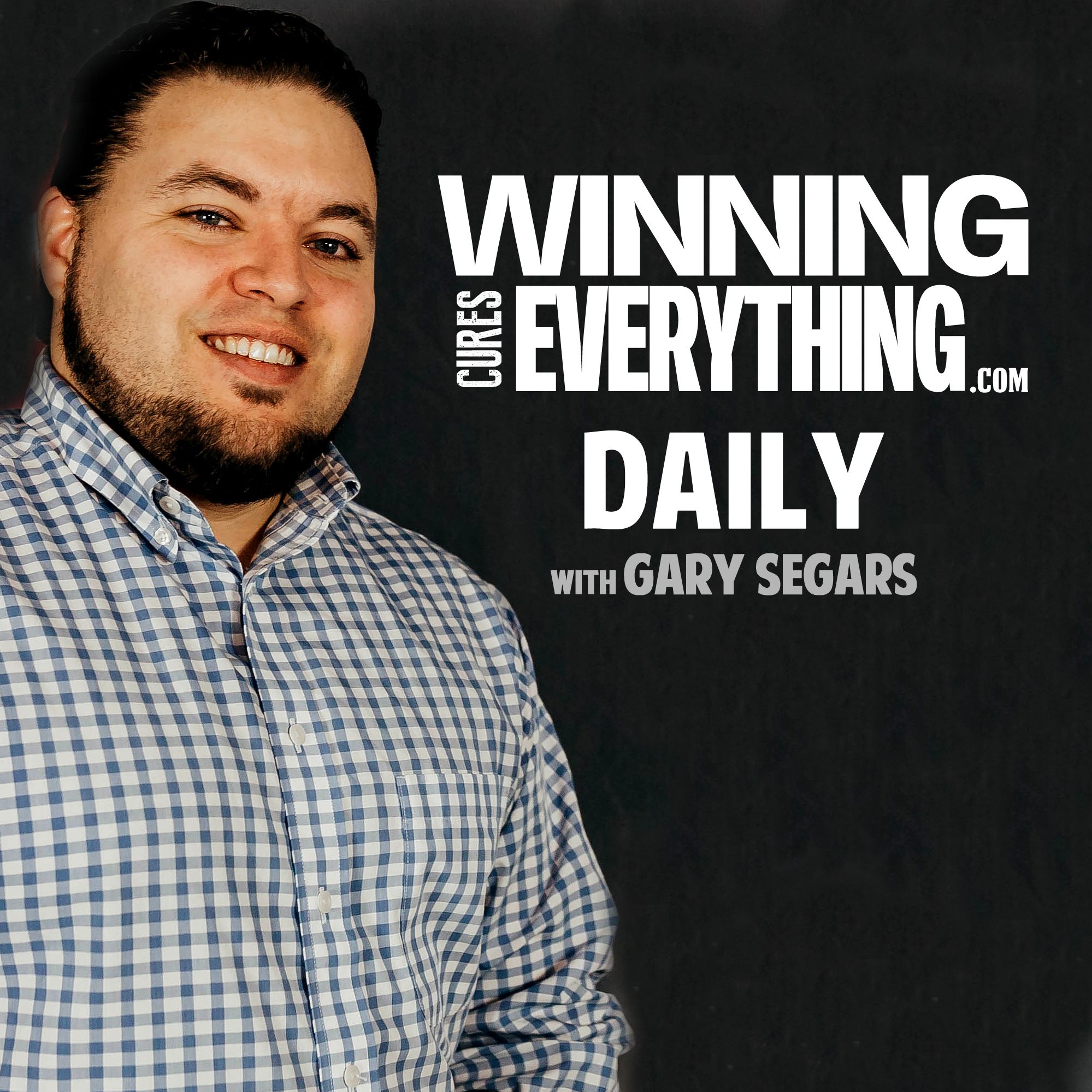 Winning Cures Everything