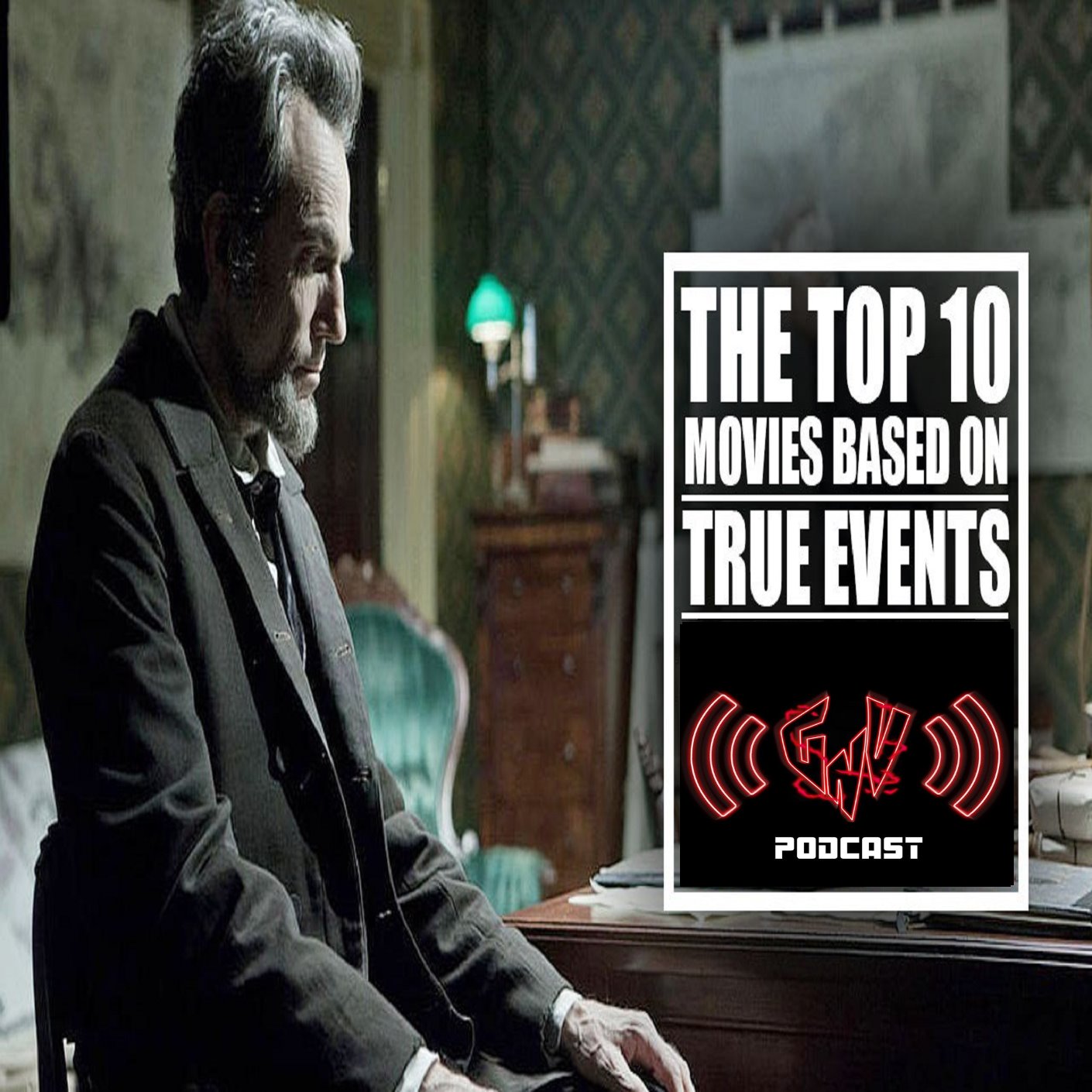 Top 10: Movies Based on Real-Life Events episode artwork