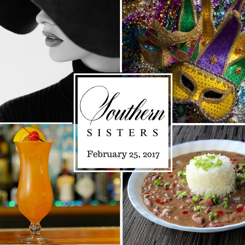 February 25, 2017 - Southern Myers-Briggs, Mardi Gras Cuisine & Cocktails, A Southern Modern Woman episode artwork