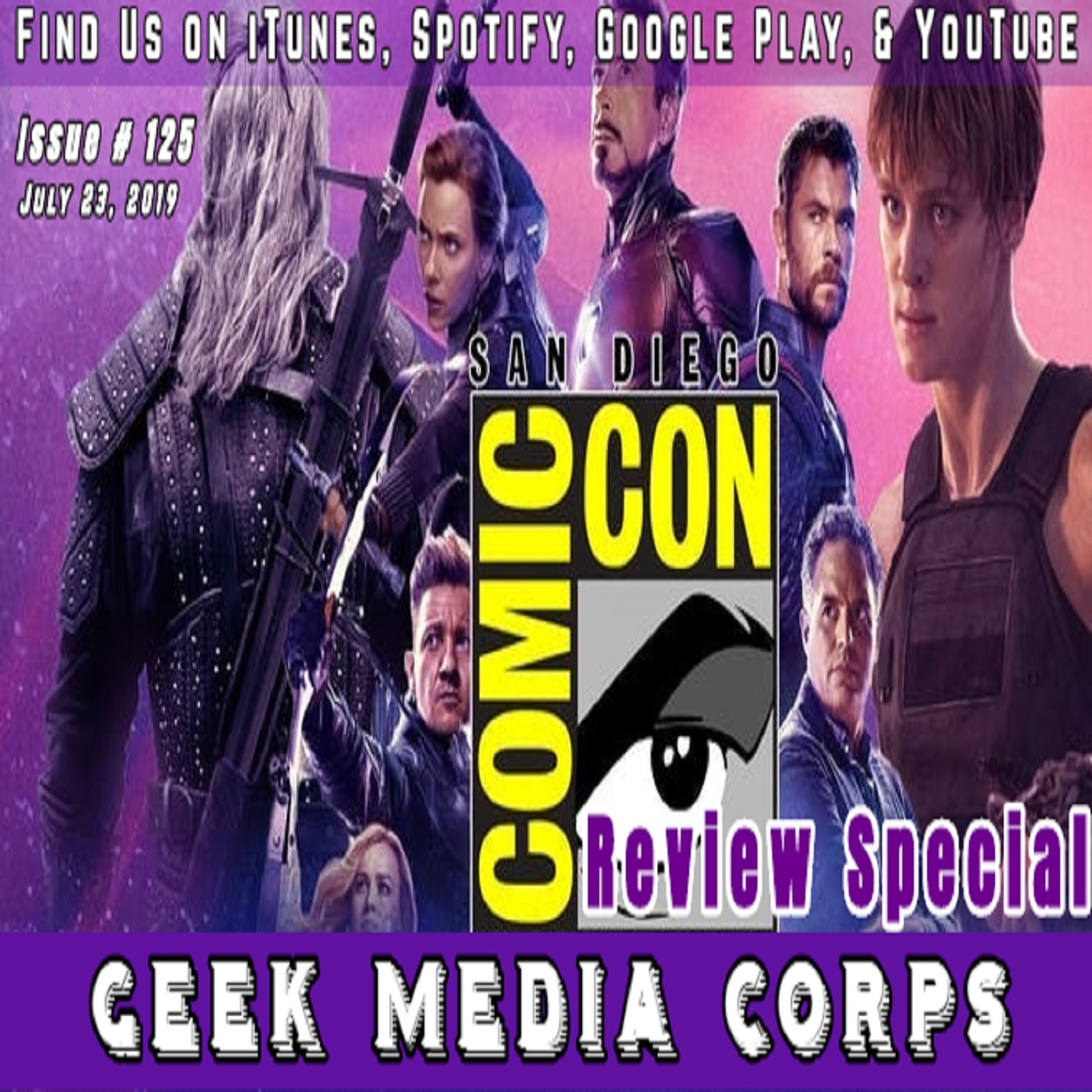 GVN Presents: Geek Media Corps Issue #125 - San Diego Comic-Con 2019 Review Special episode artwork