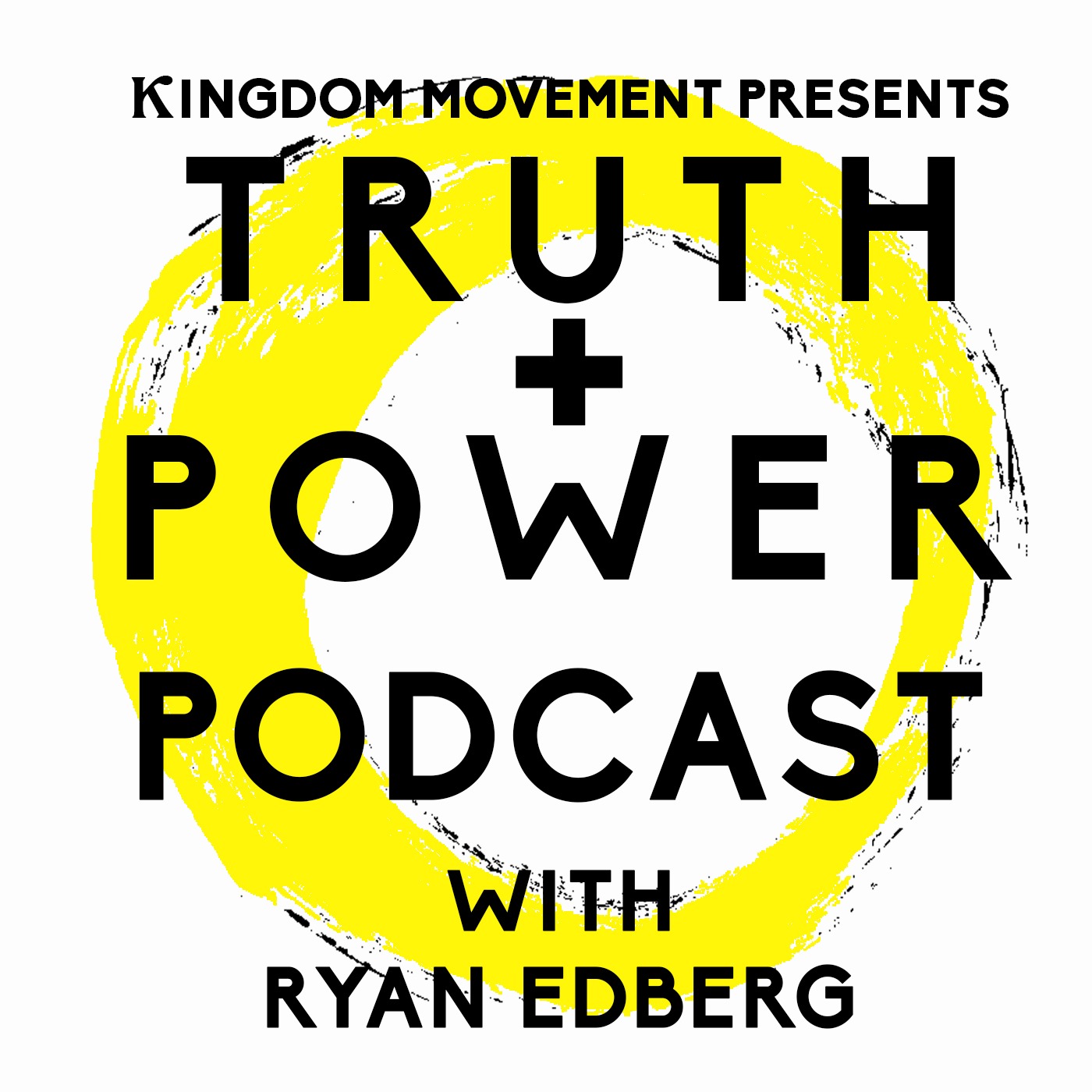 Truth and Power Podcast With Ryan Edberg