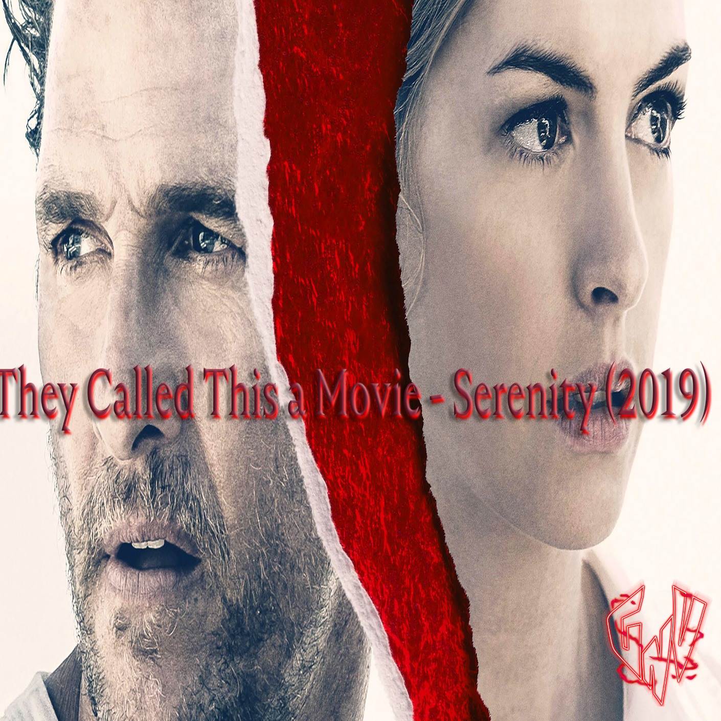 GVN Presents: They Called This a Movie - Serenity (2019) episode artwork