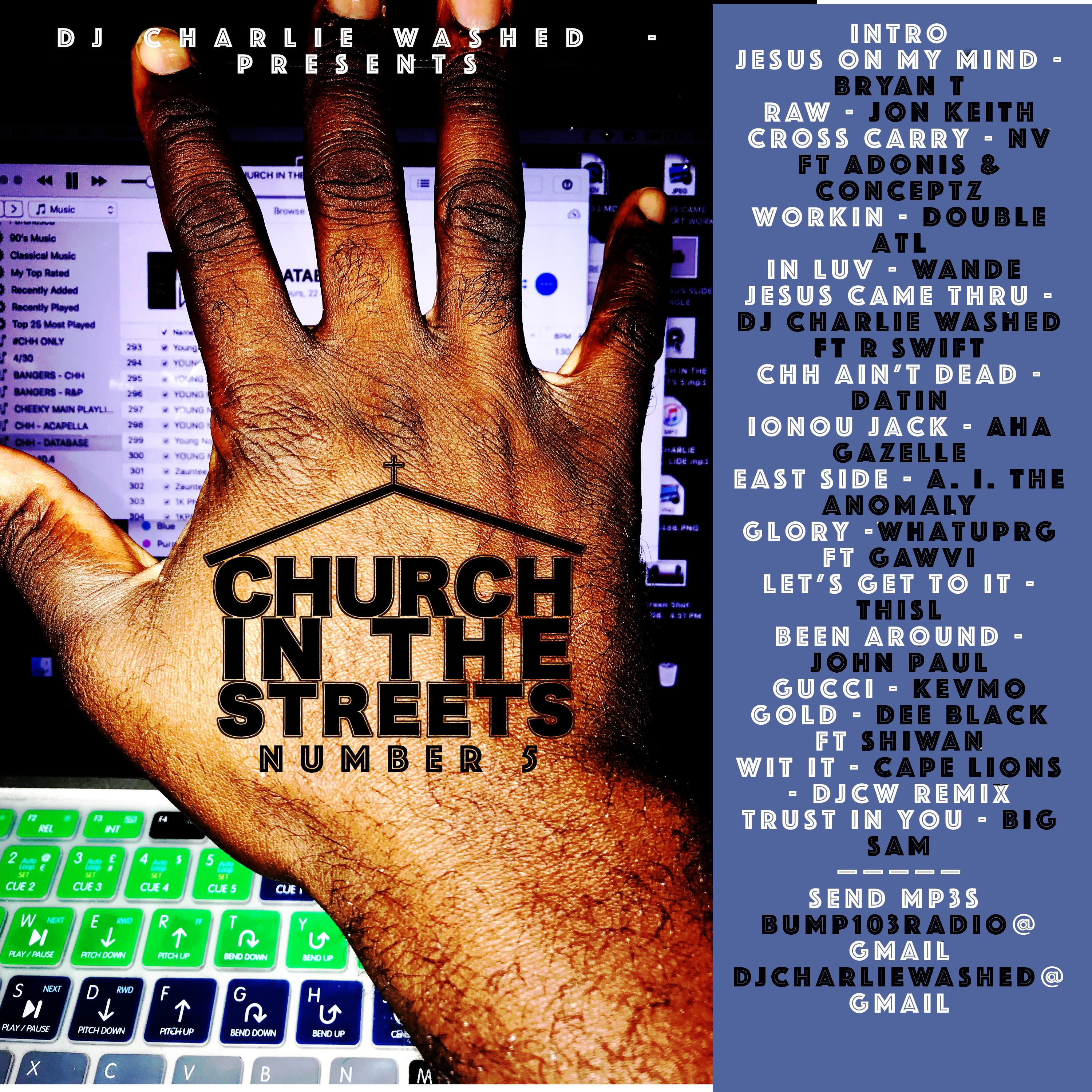 Church In The Streets (Mixshow) with DJ Charlie Washed