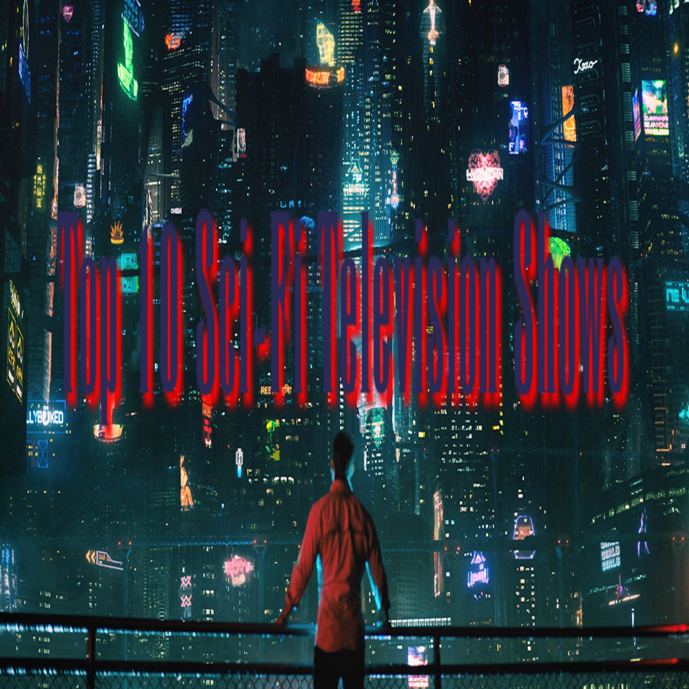 Top 10 Sci-Fi Television Shows episode artwork