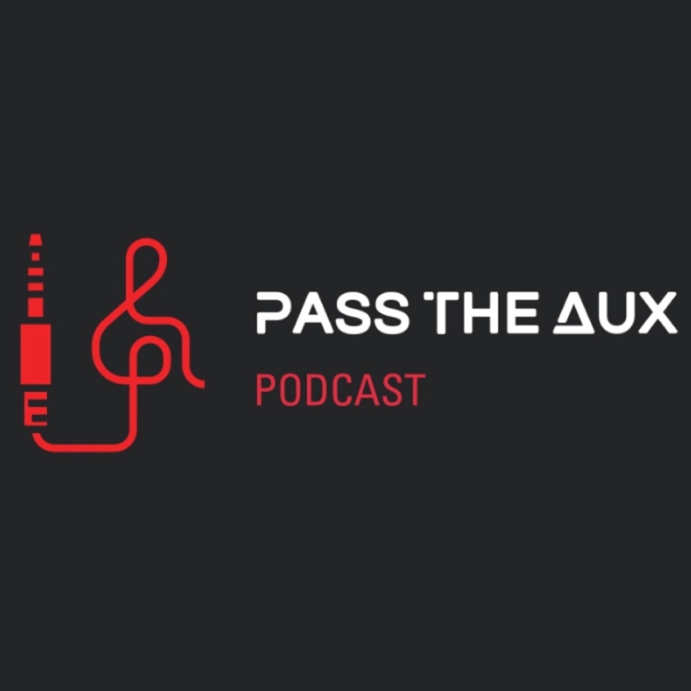 Pass the Aux Podcast