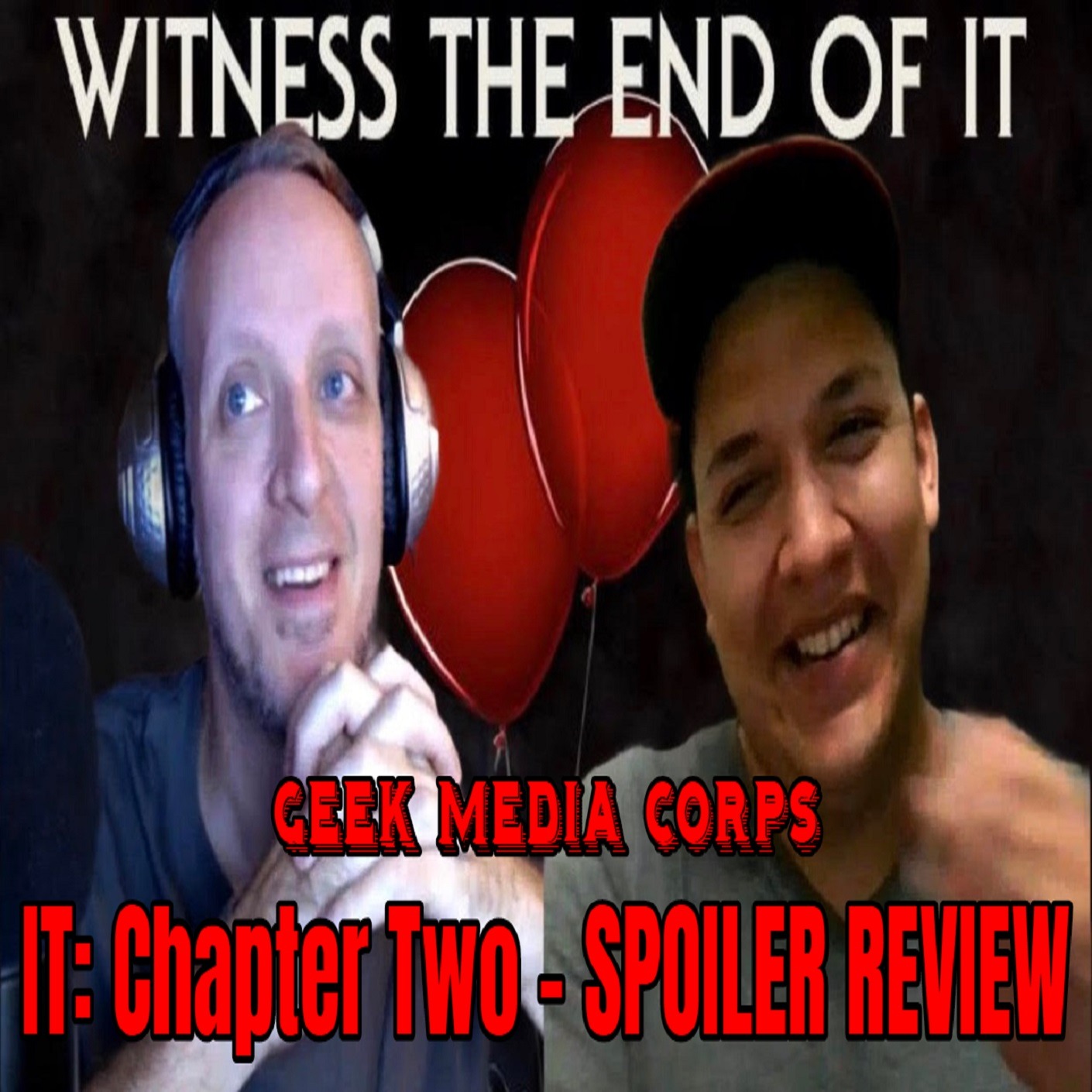 GVN Presents: Geek Media Corps Issue #127 - IT: Chapter Two Spoiler Review episode artwork