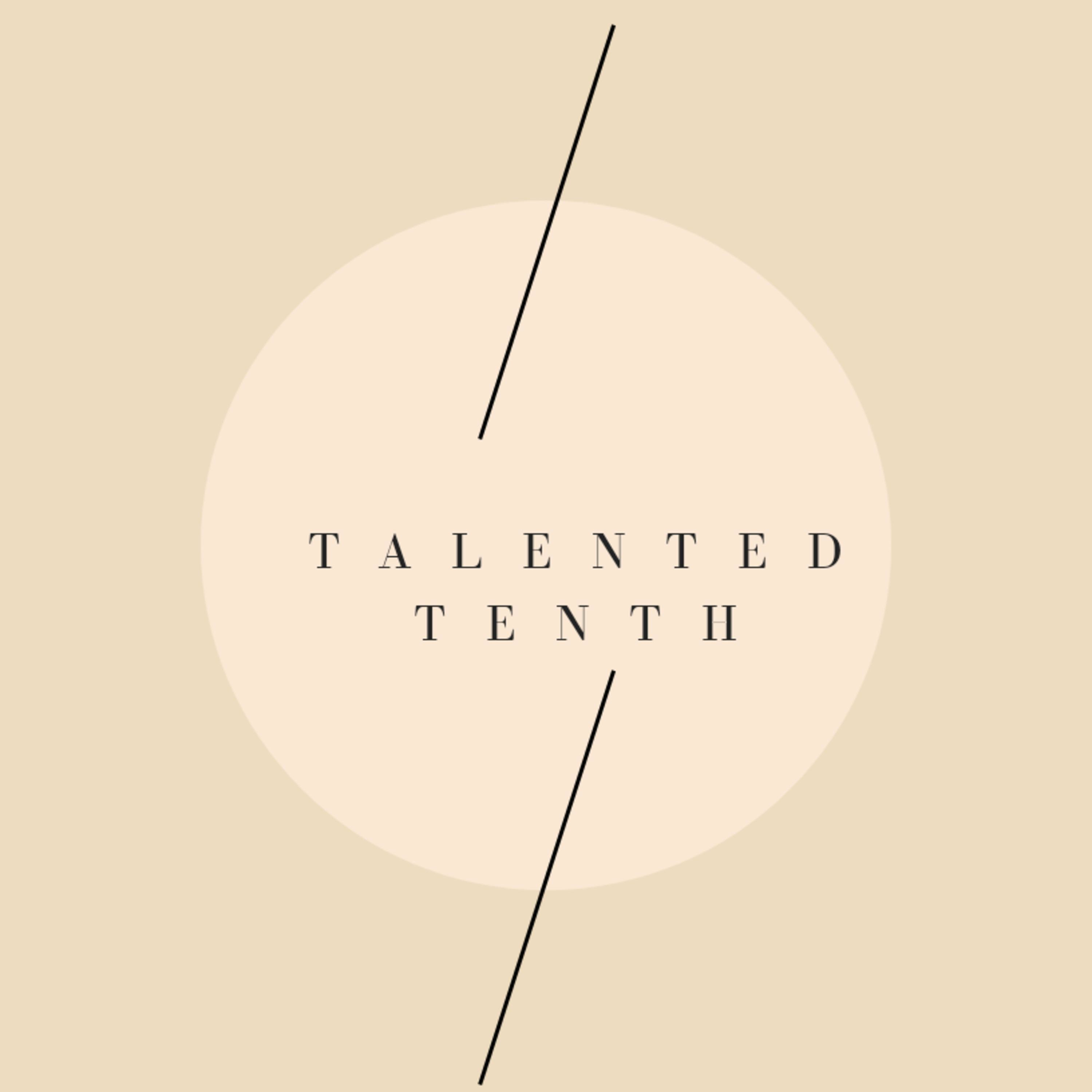 Talented Tenth