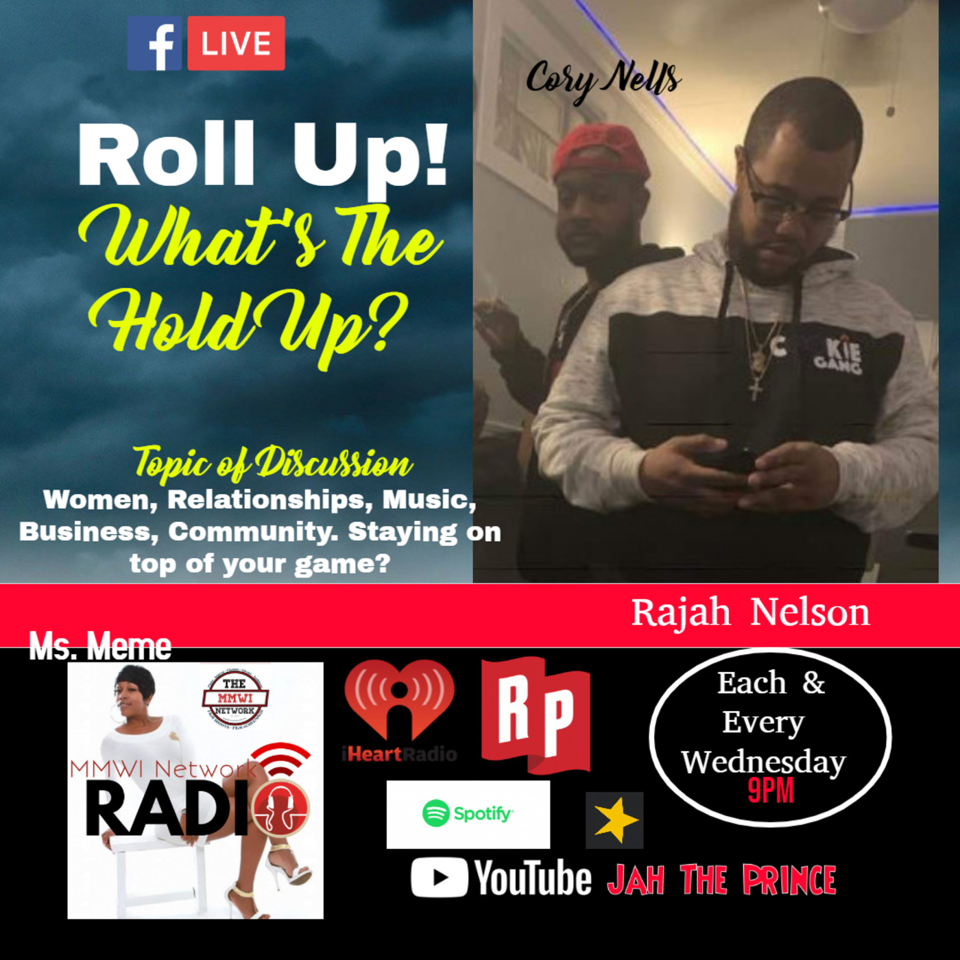 Roll Up! What's Tha Hold Up? 1-22-2020 Episode 2 episode artwork