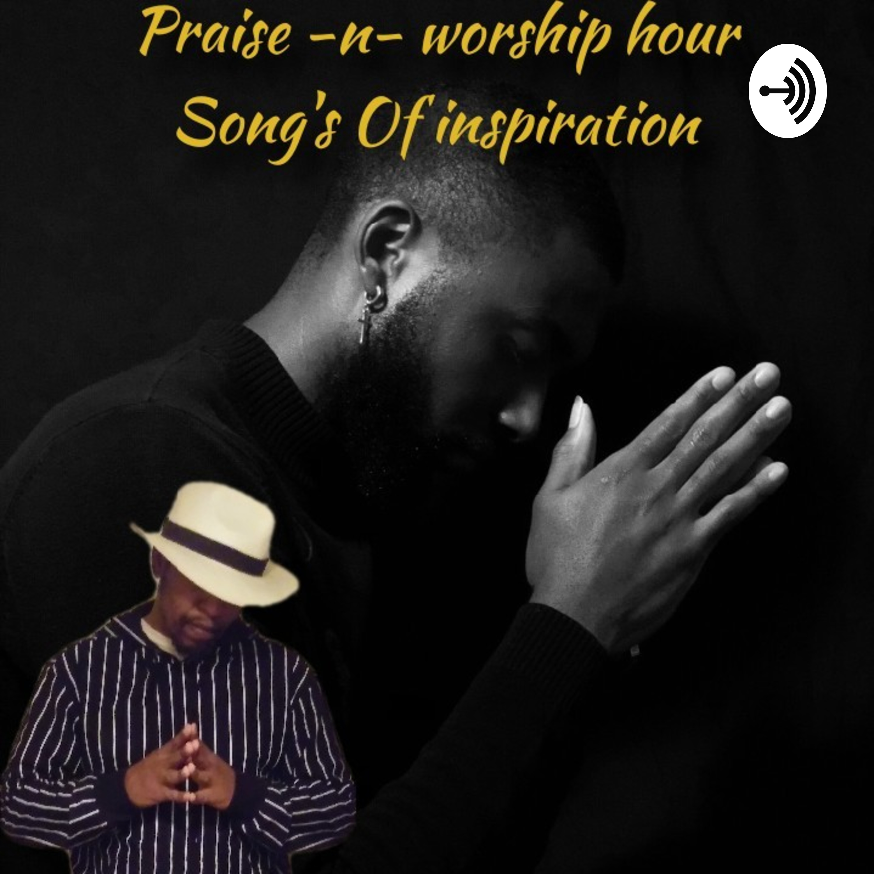 Praise -n- worship hour song's of inspiration episode artwork