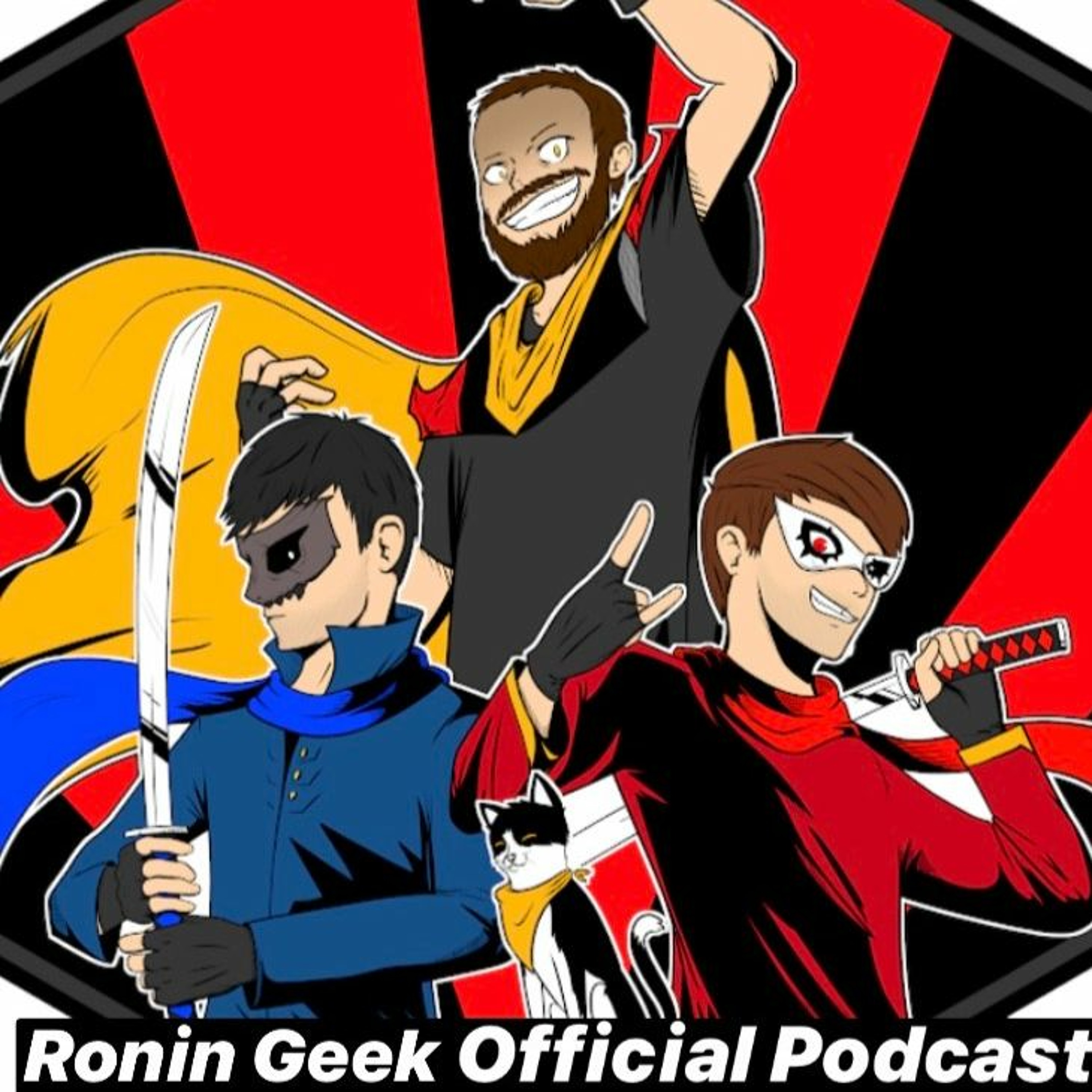 Ronin Geek Official Podcast