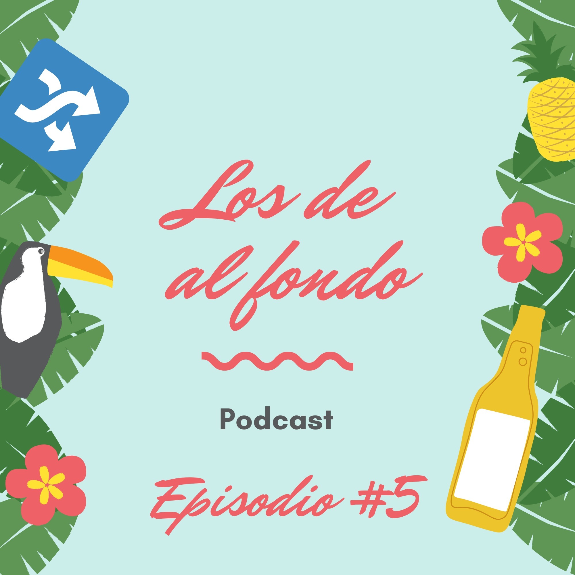 Los de al fondo Podcast
