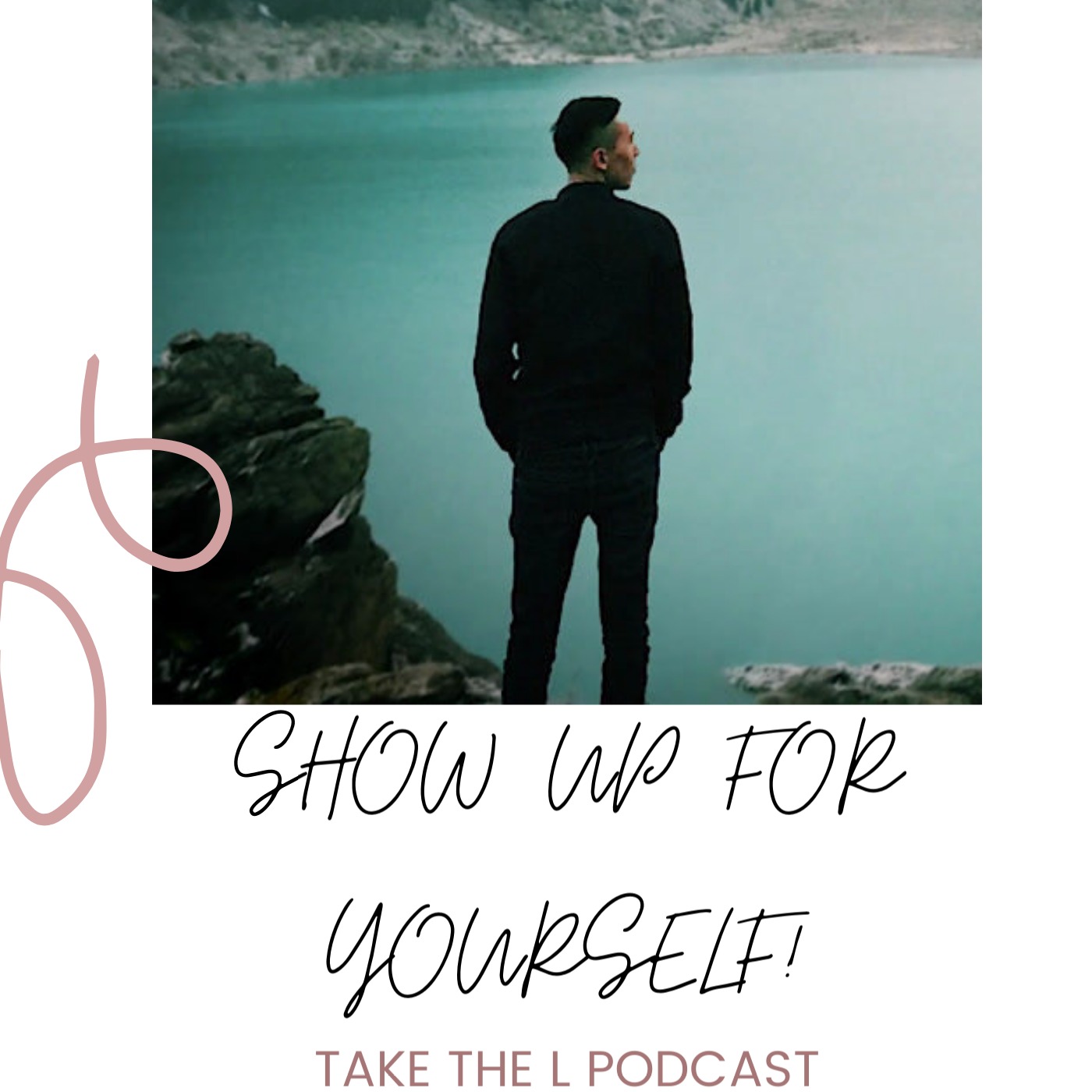 Show up for yourself!