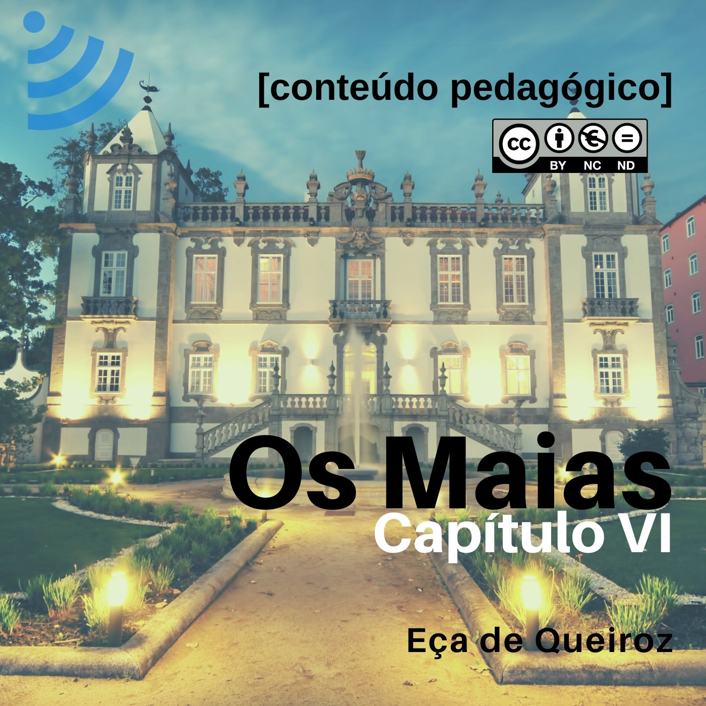 Os Maias, Capítulo VI episode artwork