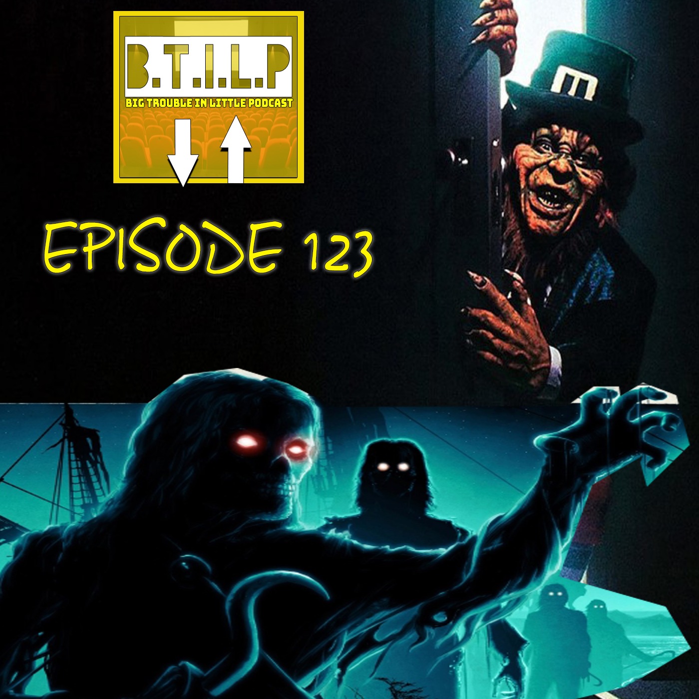 LEPRECHAUN/ THE FOG -1980- (EPI.123 BIG TROUBLE IN LITTLE PODCAST) episode artwork