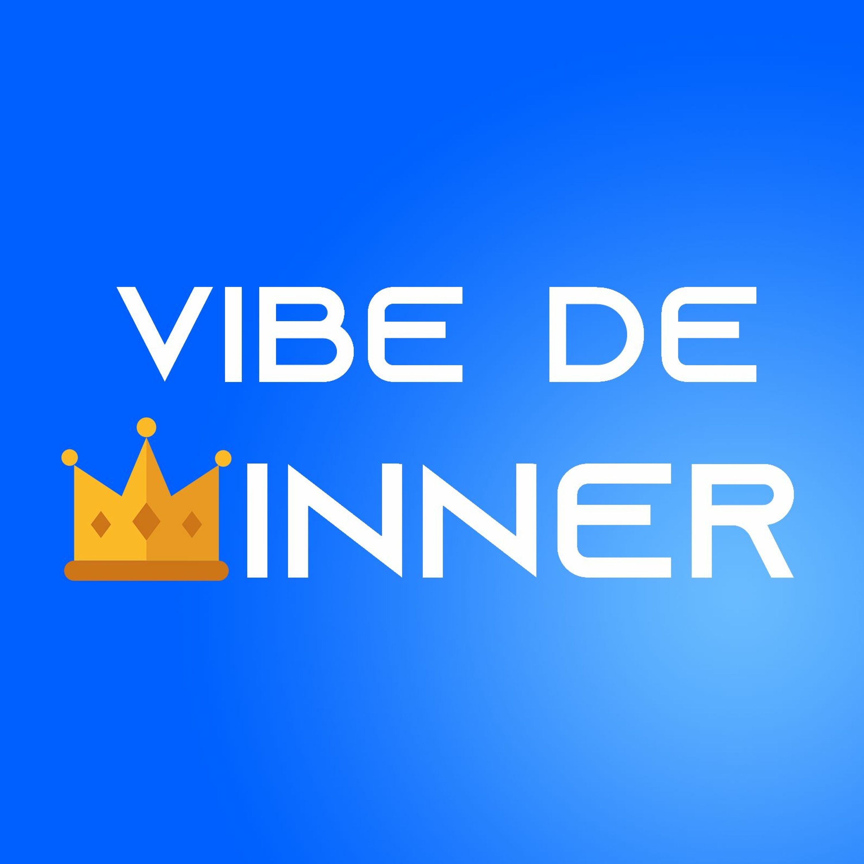 Vibe de Winner