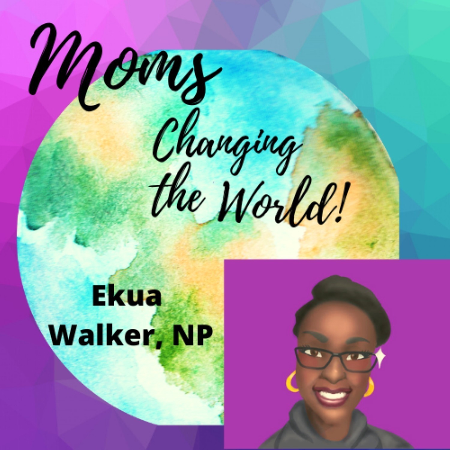 Moms Changing the World