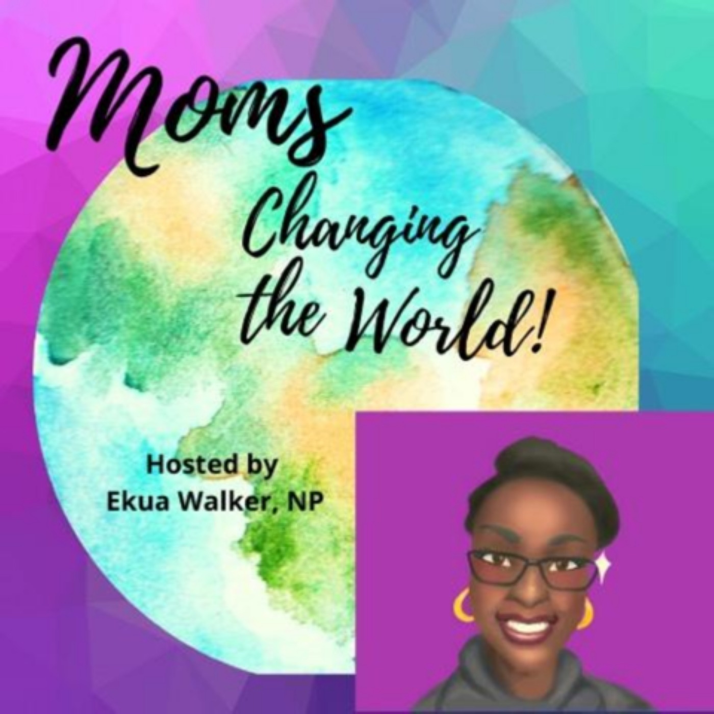 Moms Changing the World