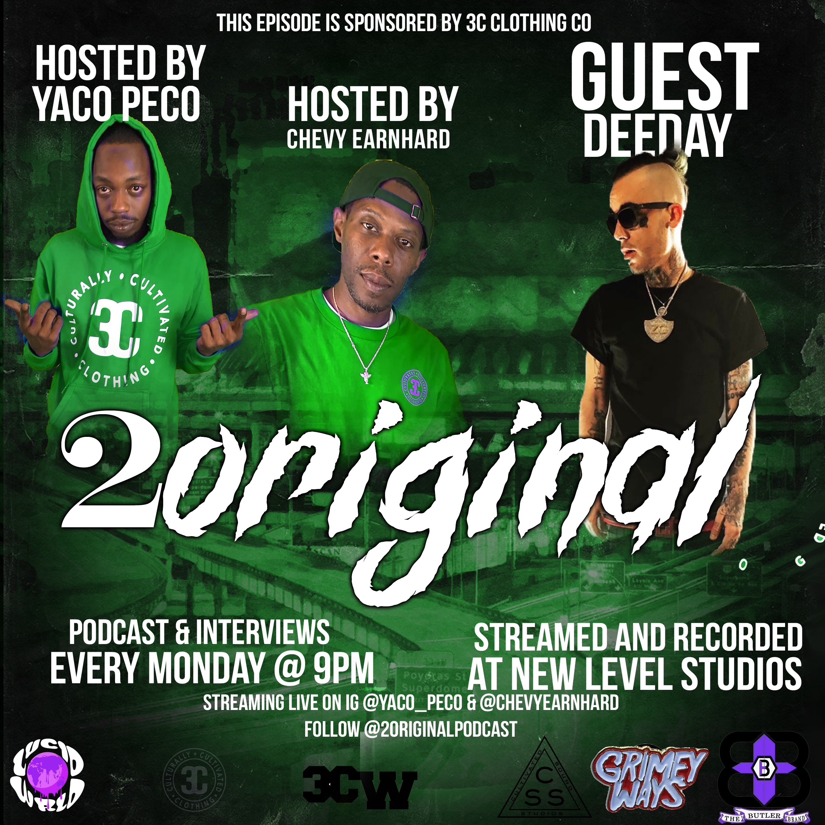 2 Original Podcast Hosted by Chevy Earnhard & Yaco - Peco