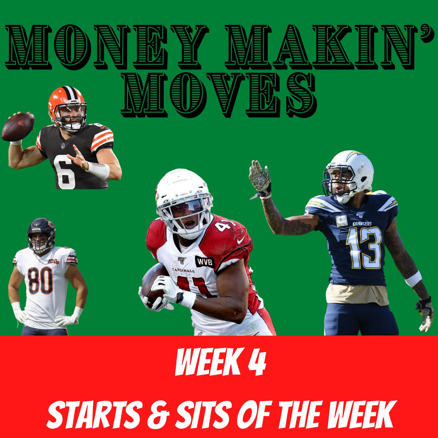Week 4 Offensive Starts & Sits | Money Makin' Moves