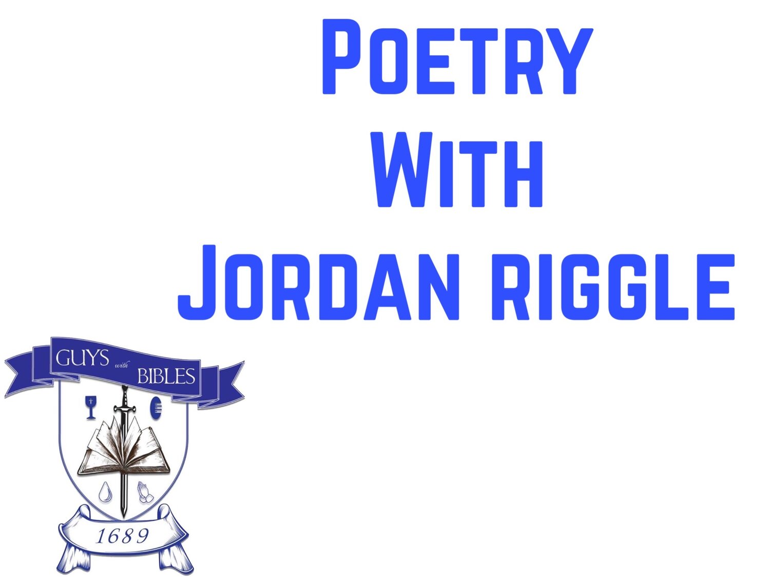 Poetry with Jordan Riggle
