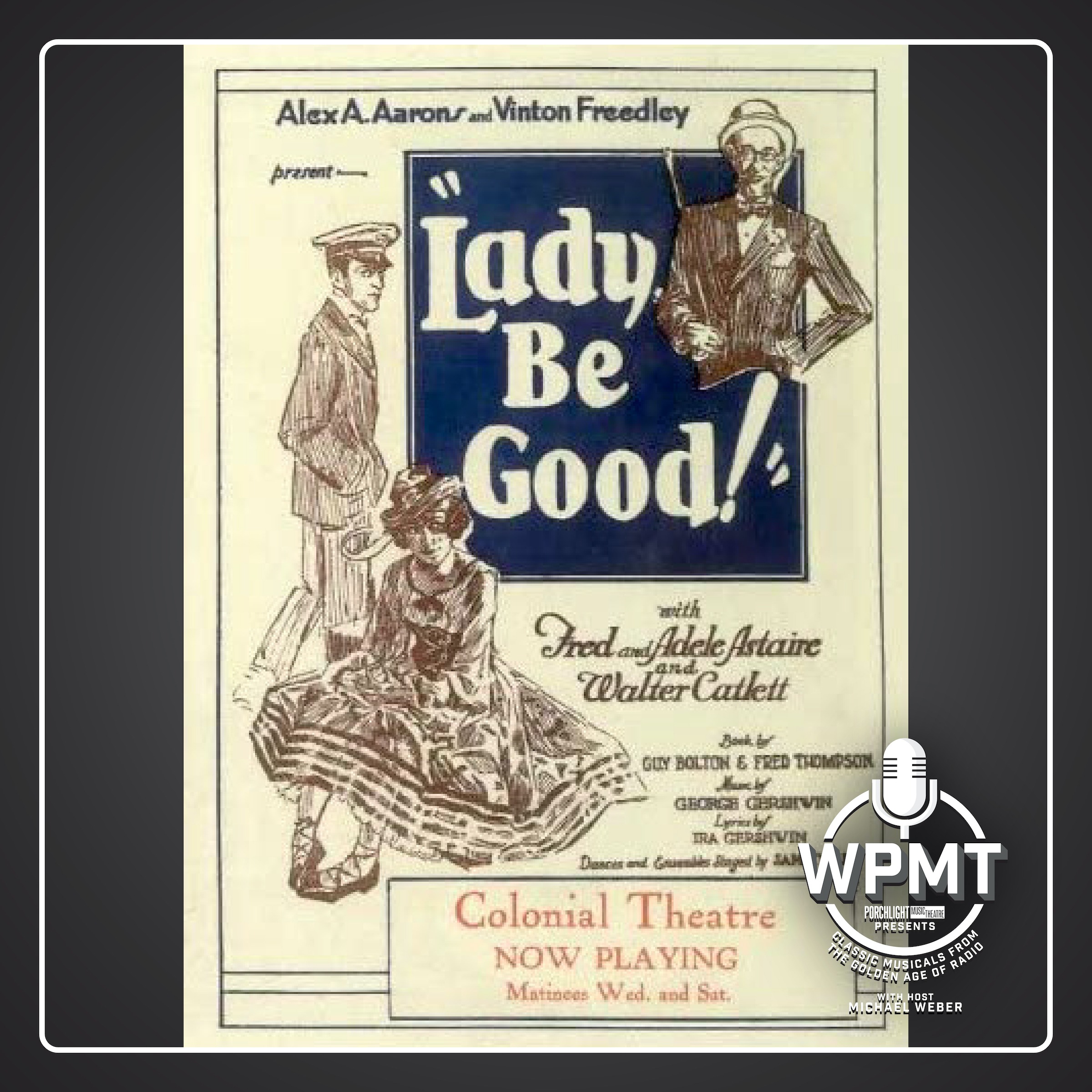 WPMT #15: Lady, Be Good!
