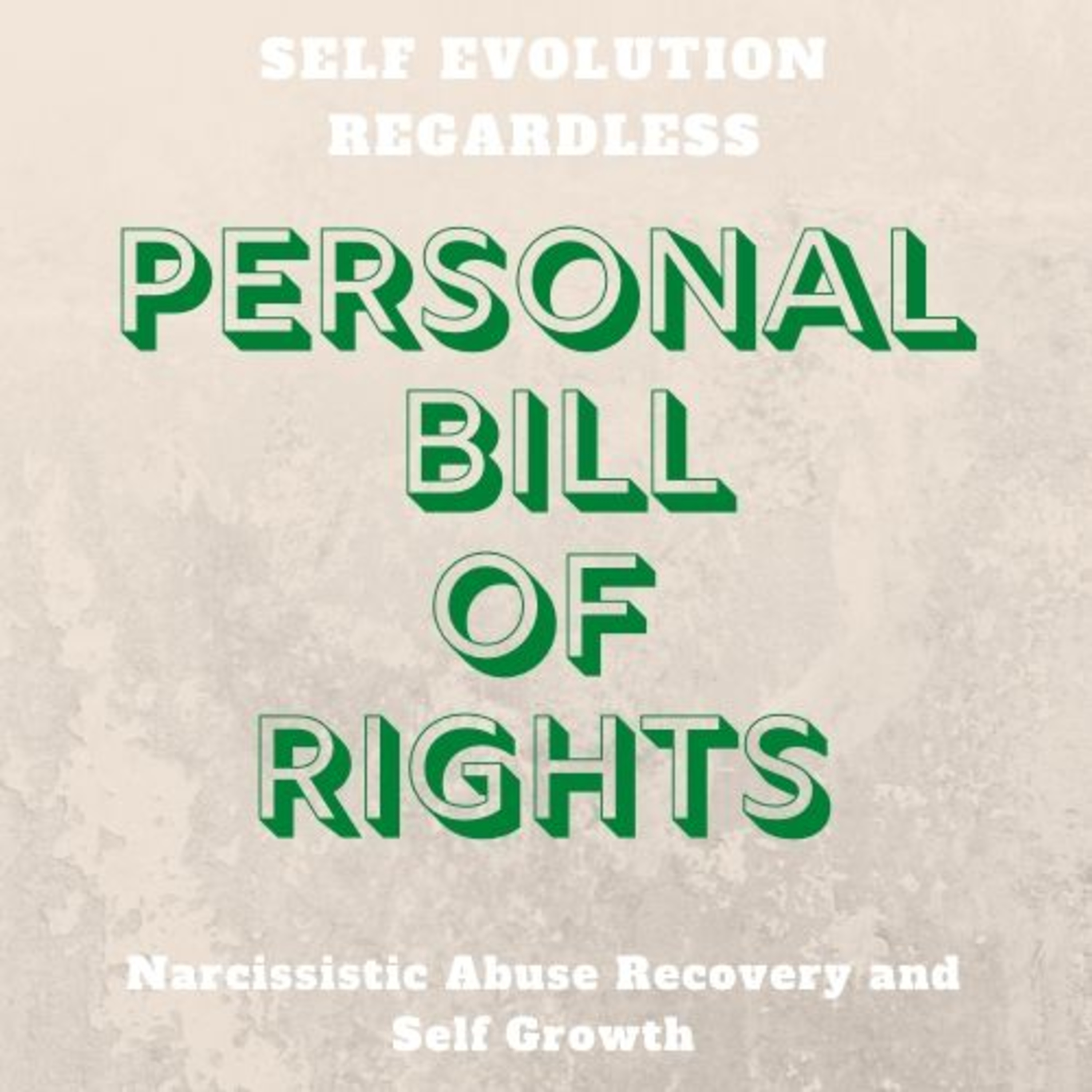 Self Evolution Regardless: Narcissistic Abuse Recovery and Self Growth