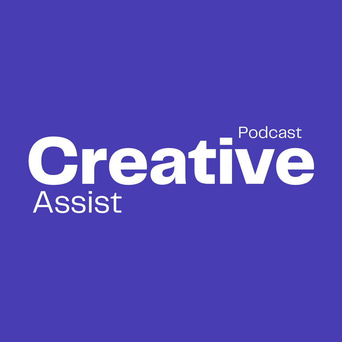 The Creative-Assist Podcast (Curated)