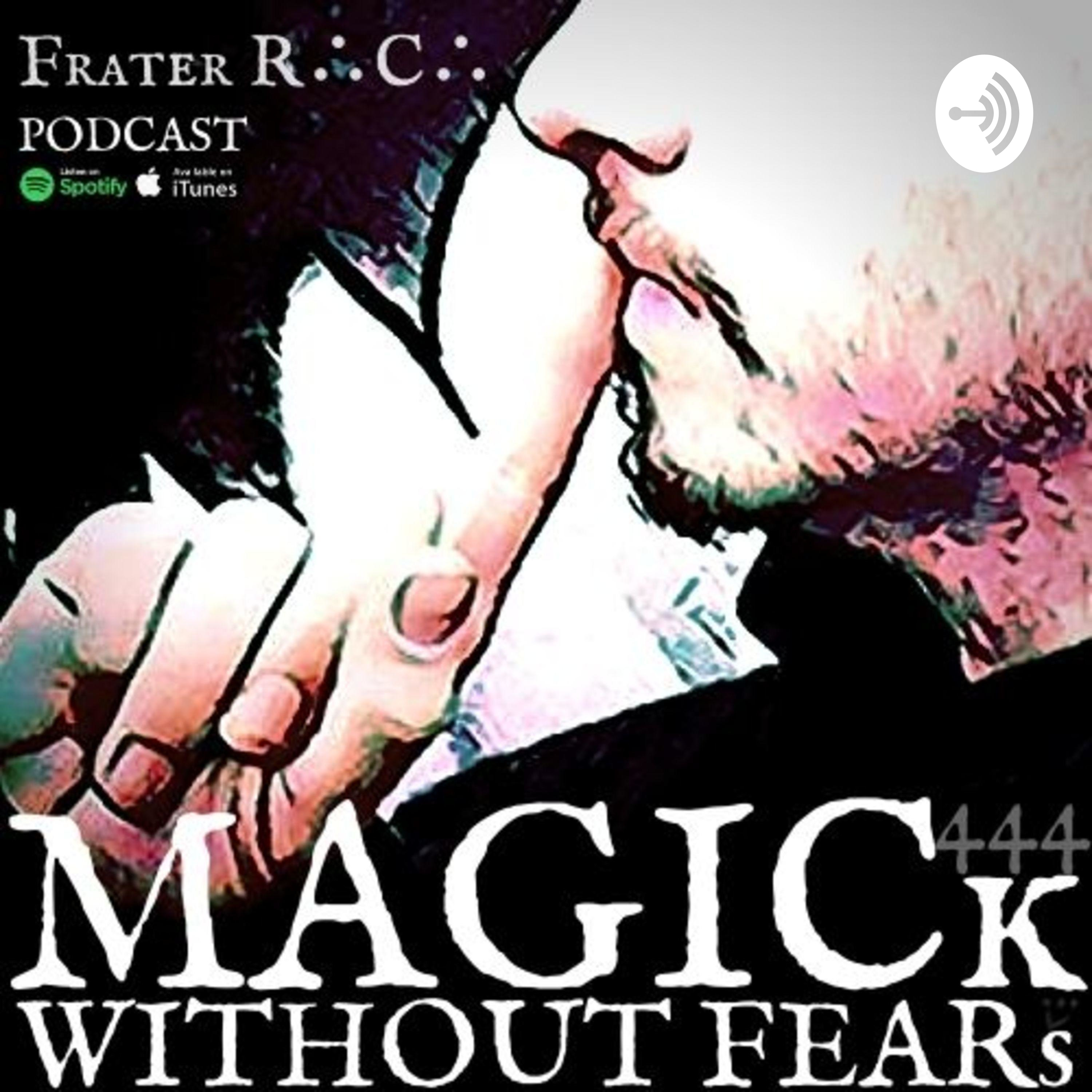 MAGICk WITHOUT FEARs \