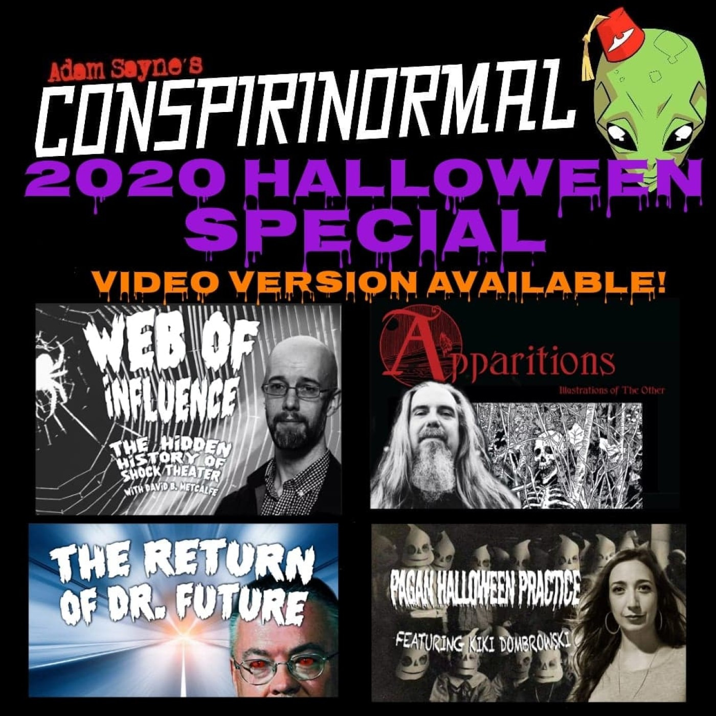 Conspirinormal 337- The Conspirinormal 2020 Halloween Special