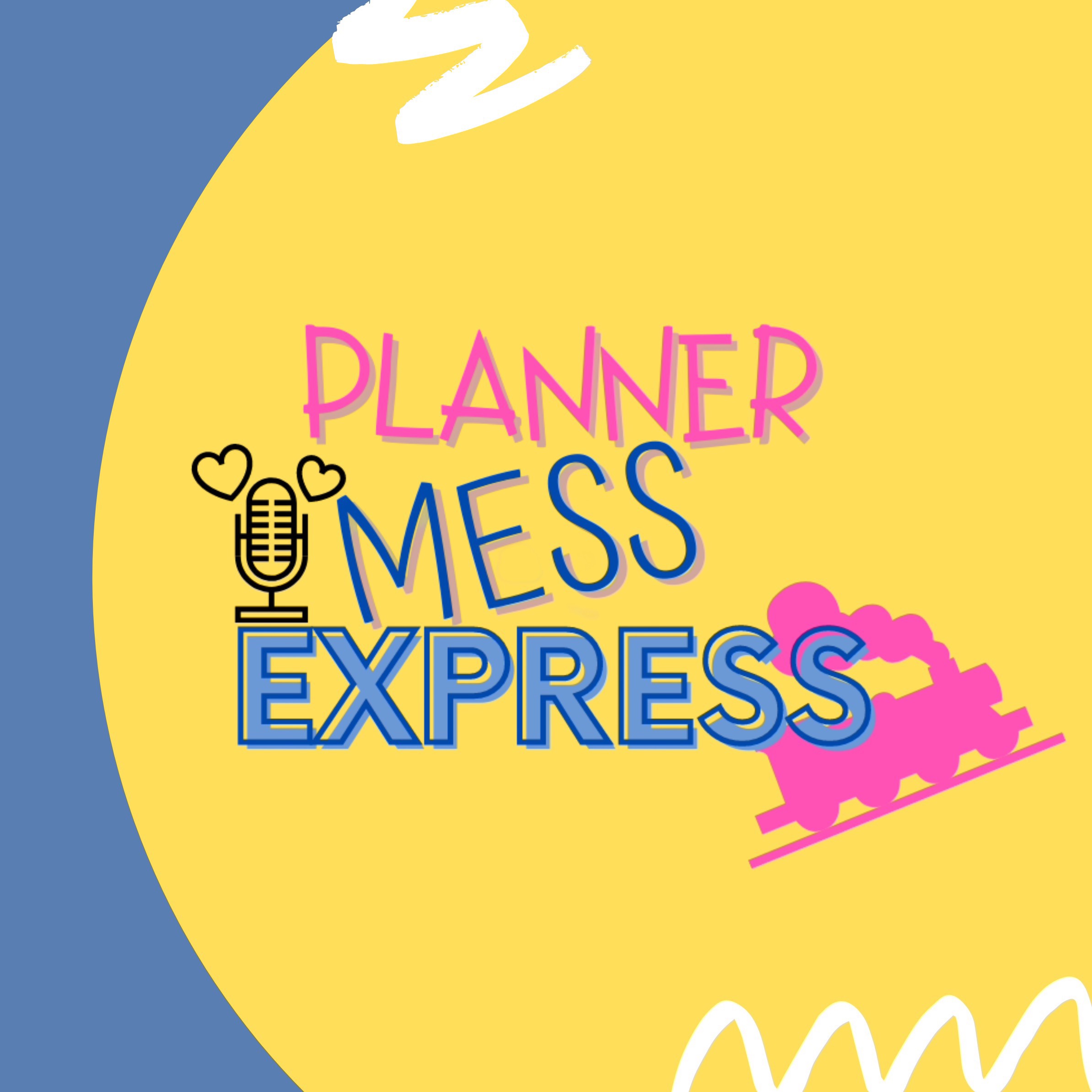 Episode 4: My TOP 5 tips for Getting organized and staying organized! — Planner Mess Express cover