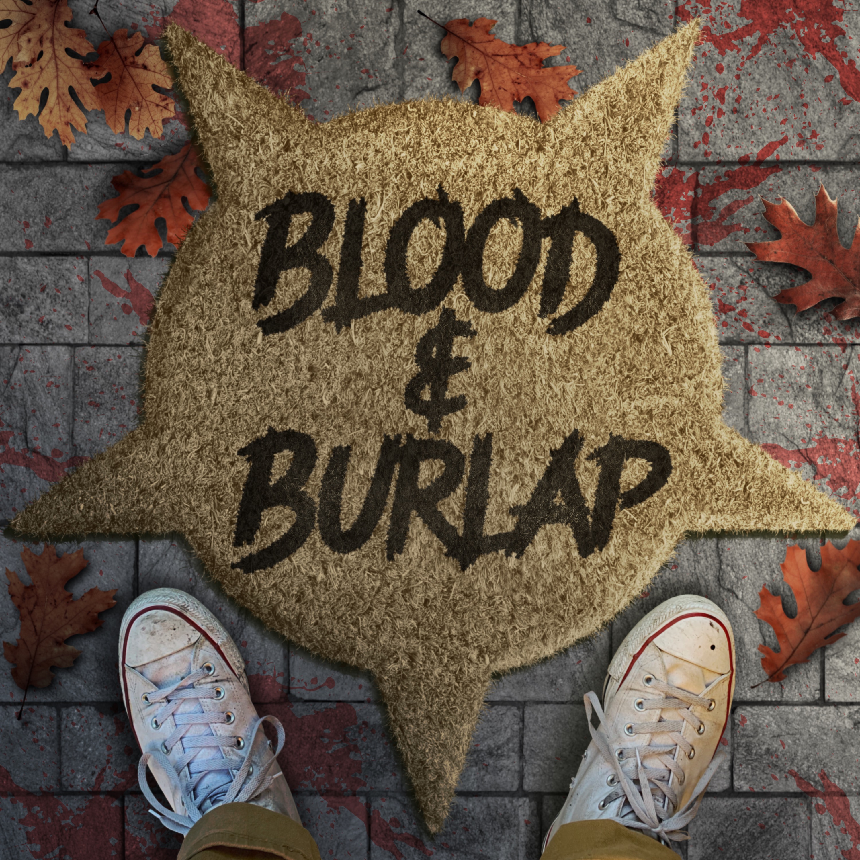 Blood and Burlap