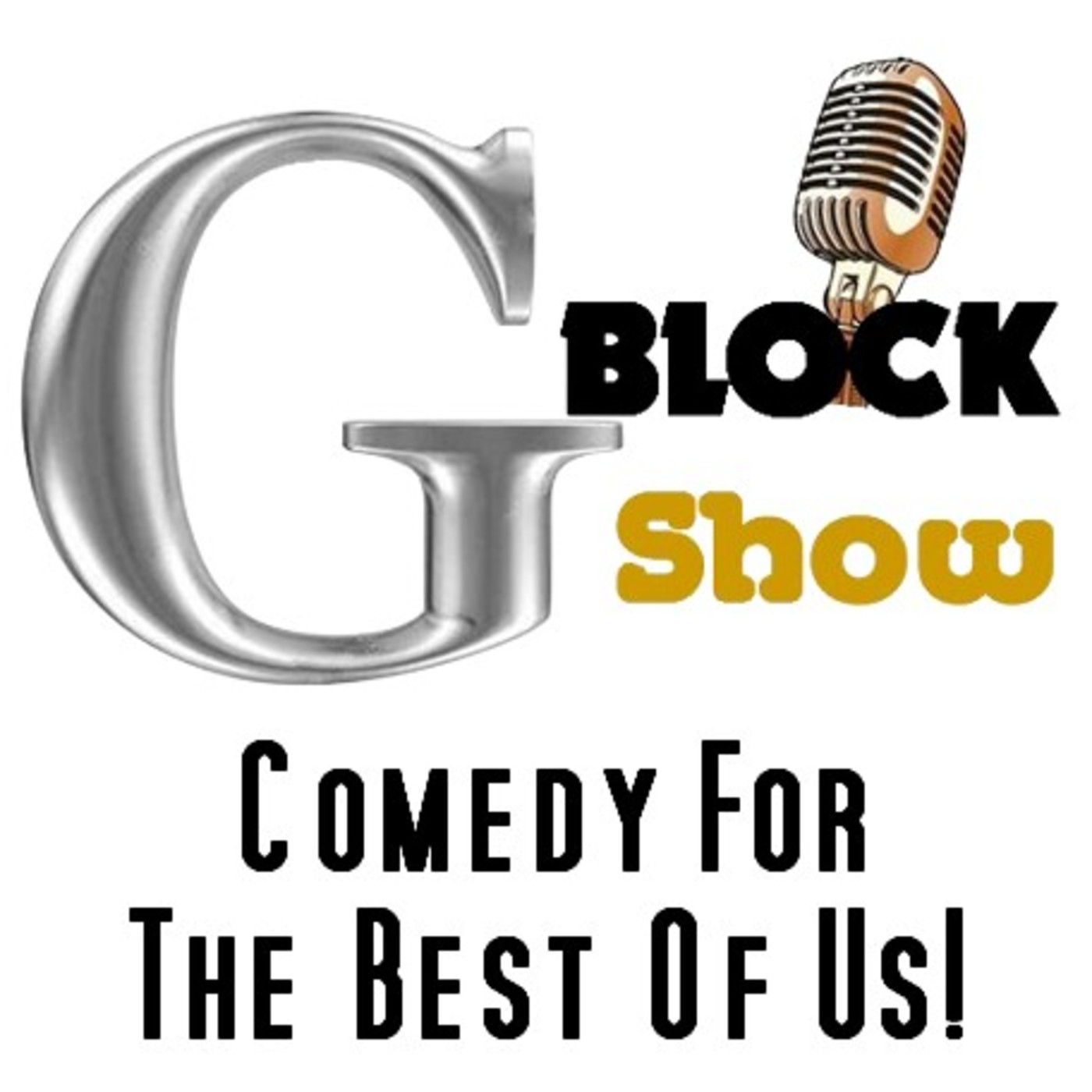 G Block Show Ep 4 - Cry Baby - Comedy ST episode artwork
