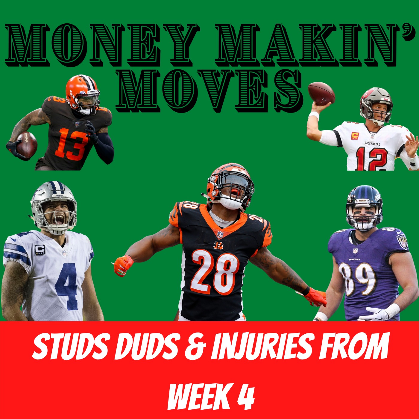 Week 4 Studs, Duds & Injuries | Money Makin' Moves Image