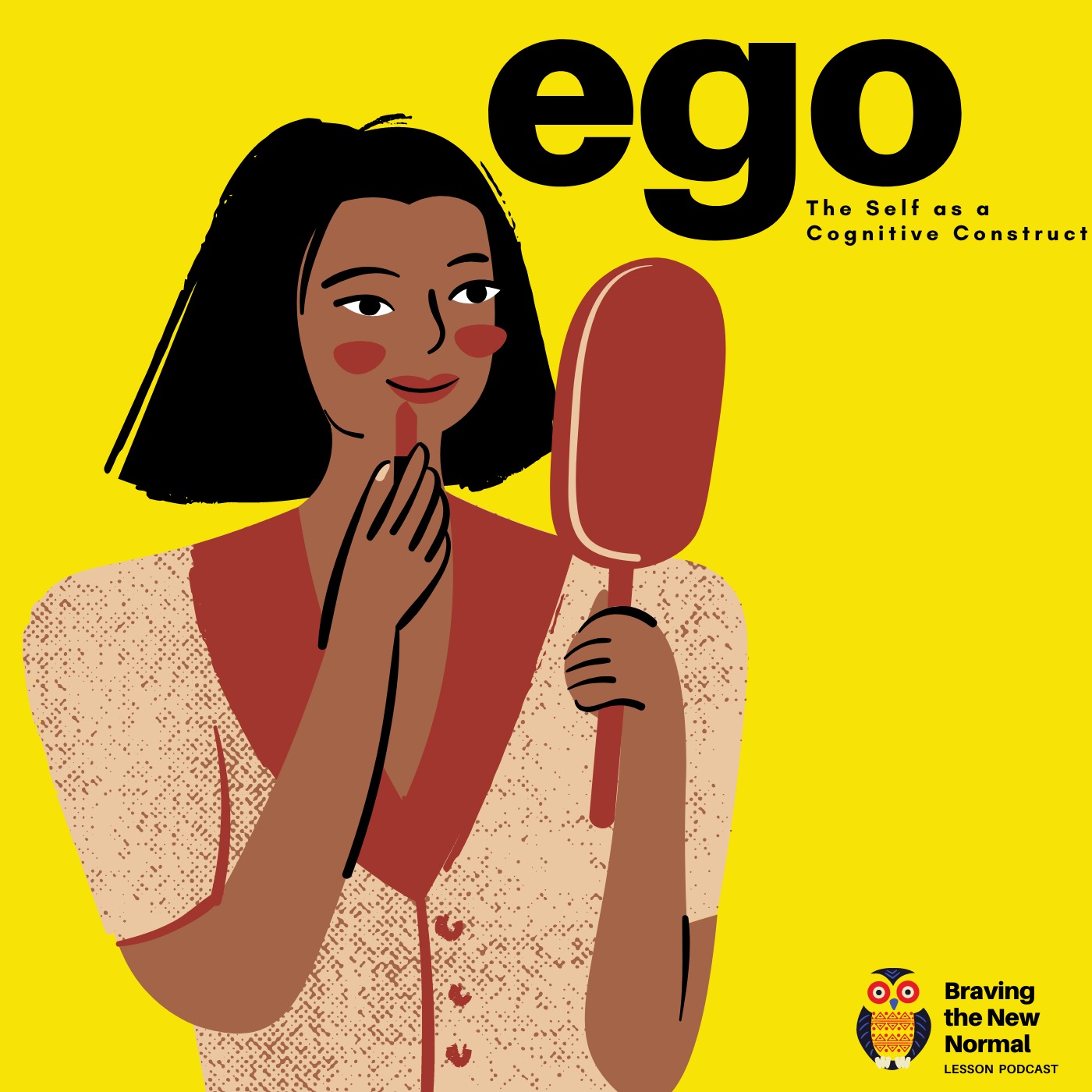 EP 3 | The Self as a Cognitive Construct